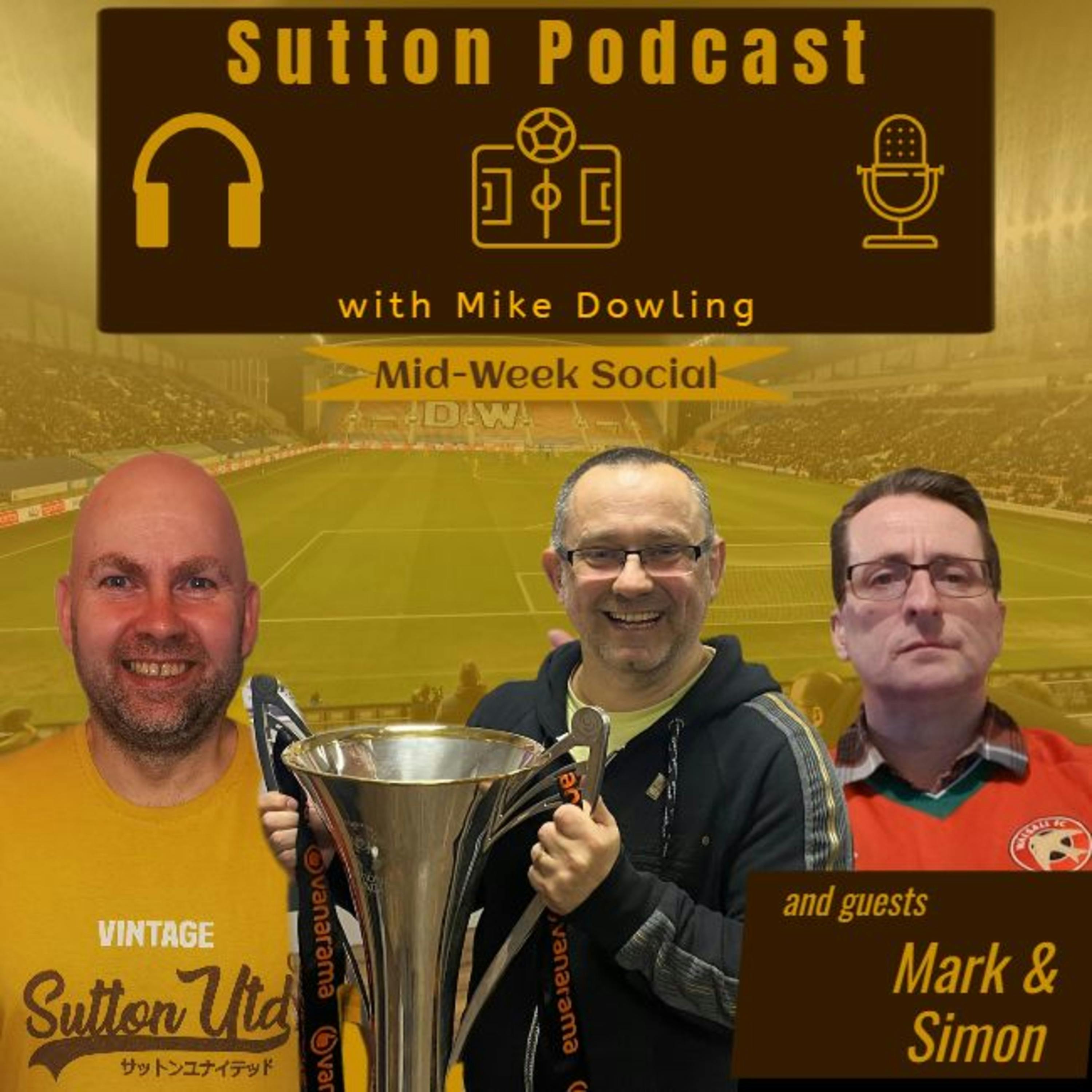 Sutton United Talk Time on Podcast - The Sutton Podcast