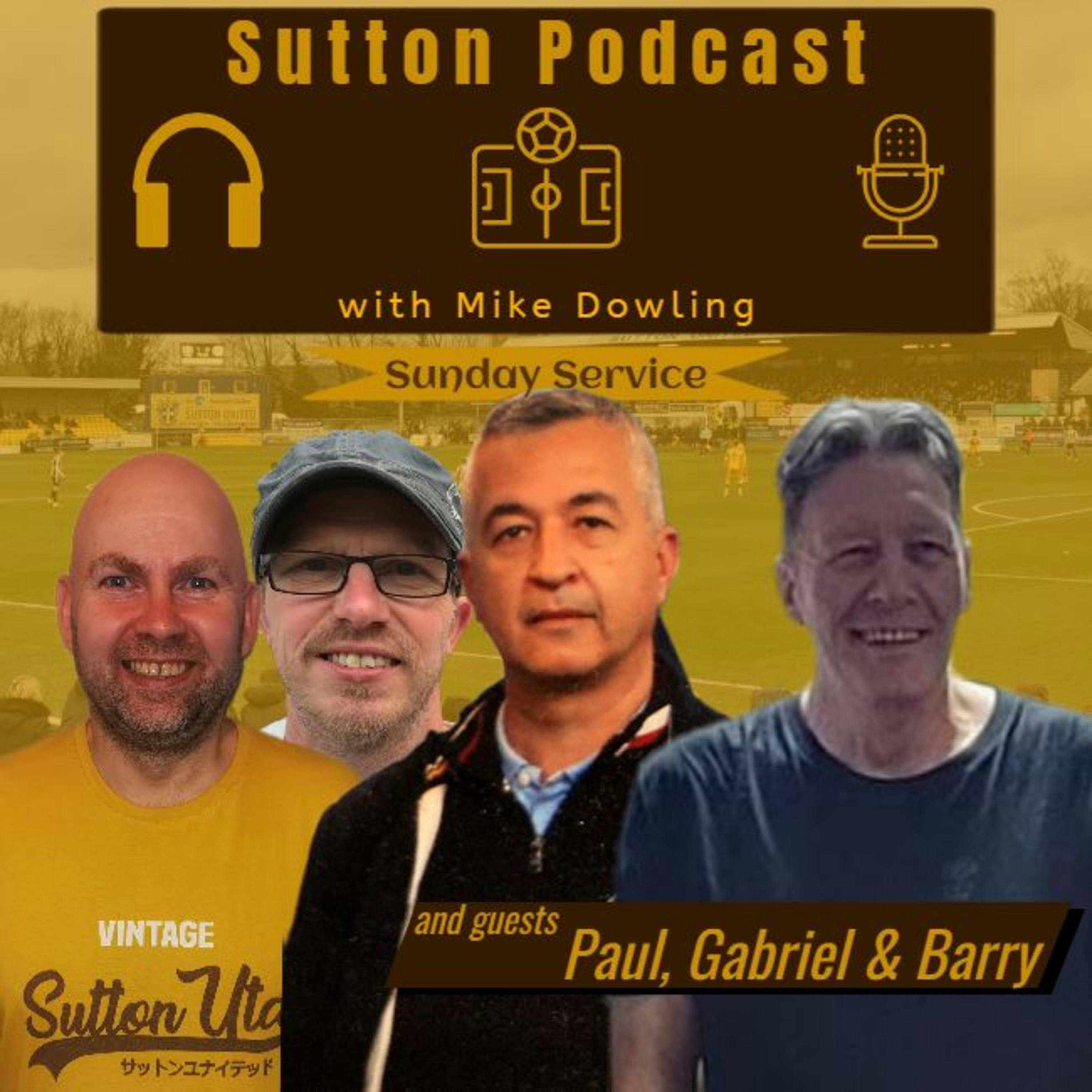 Sutton United Talk Time on Podcast - The Sutton Podcast