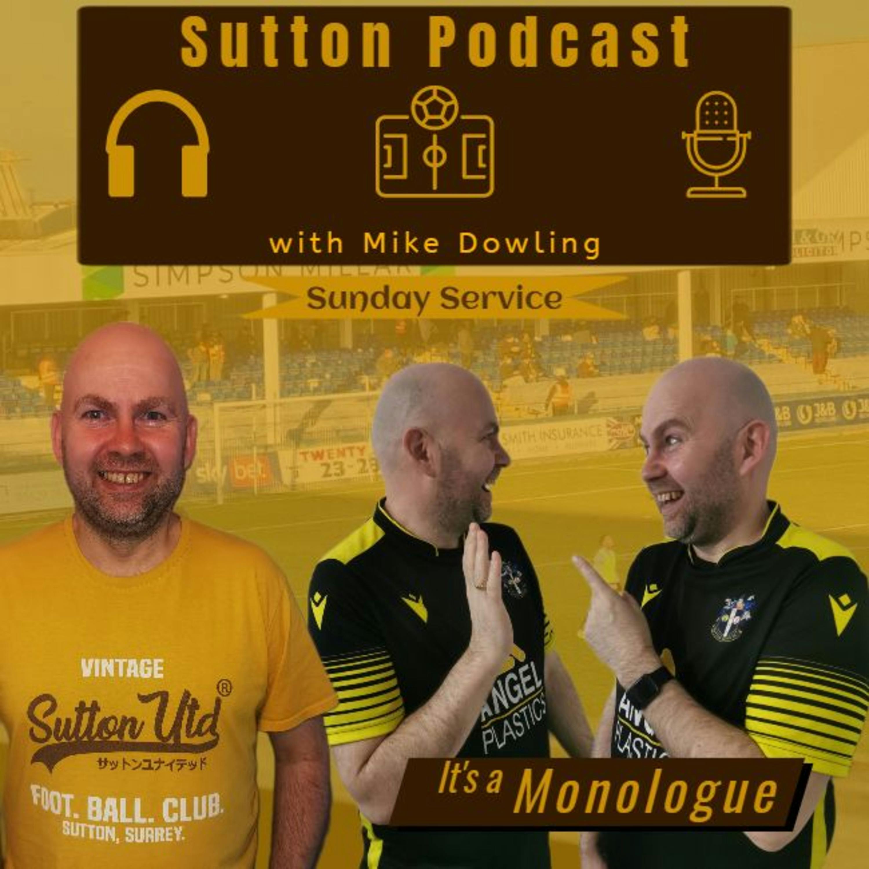 Sutton United Talk Time on Podcast - The Sutton Podcast