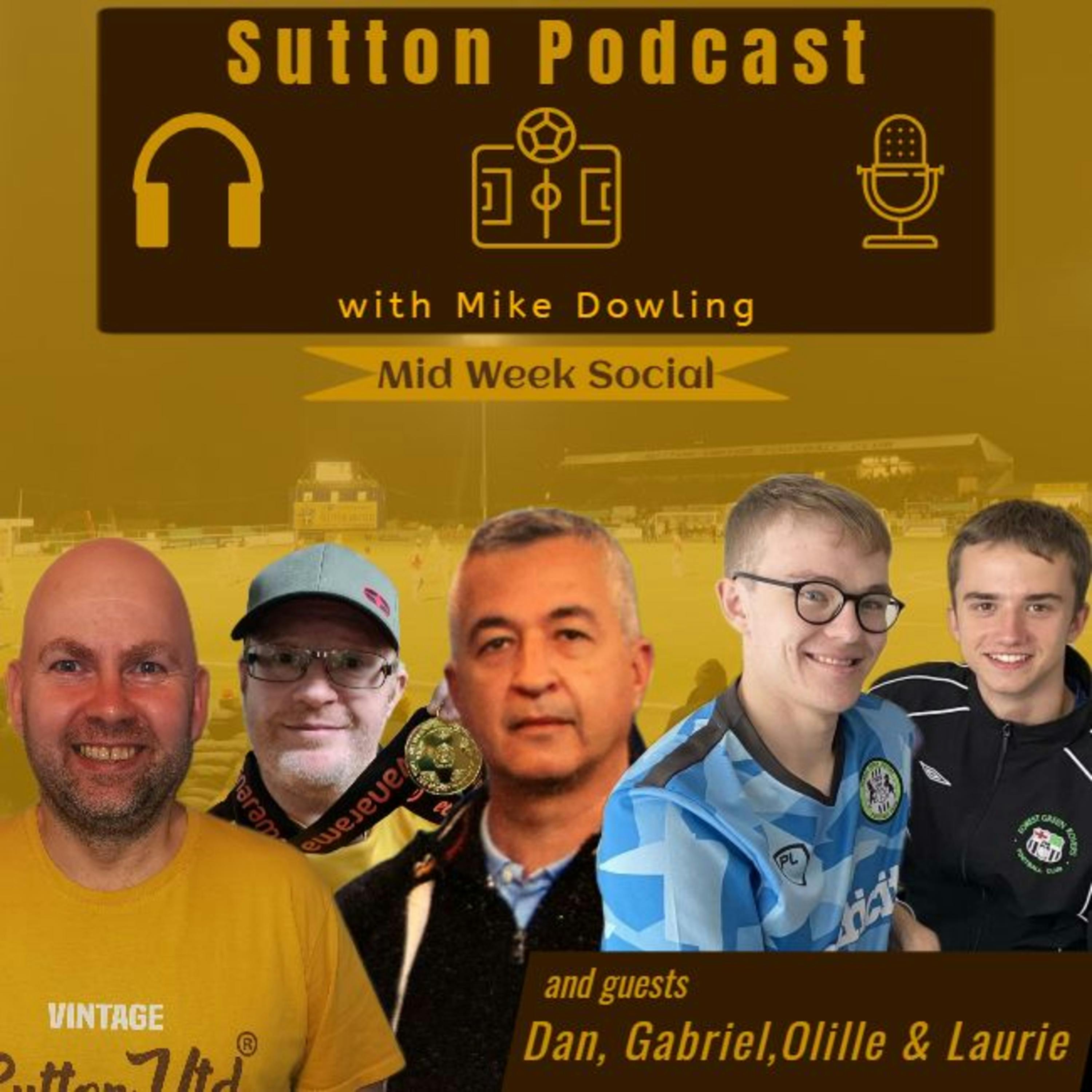 Sutton United Talk Time on Podcast - The Sutton Podcast