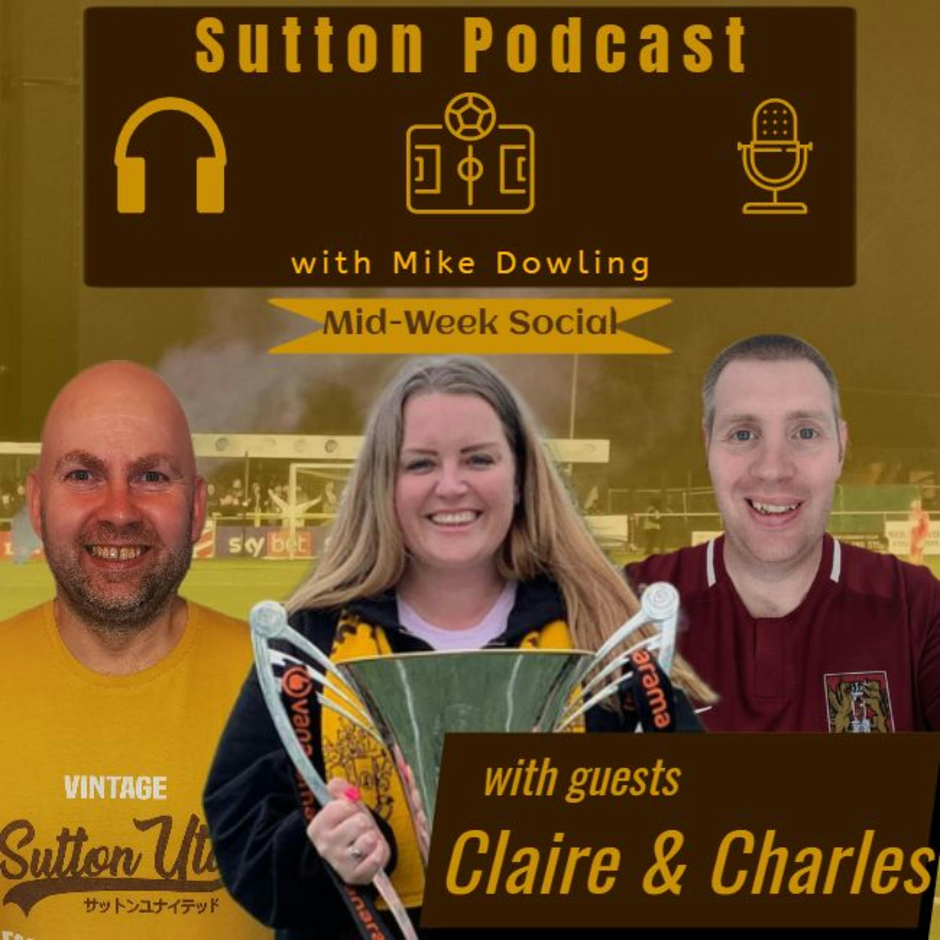 Sutton United Talk Time on Podcast - The Sutton Podcast