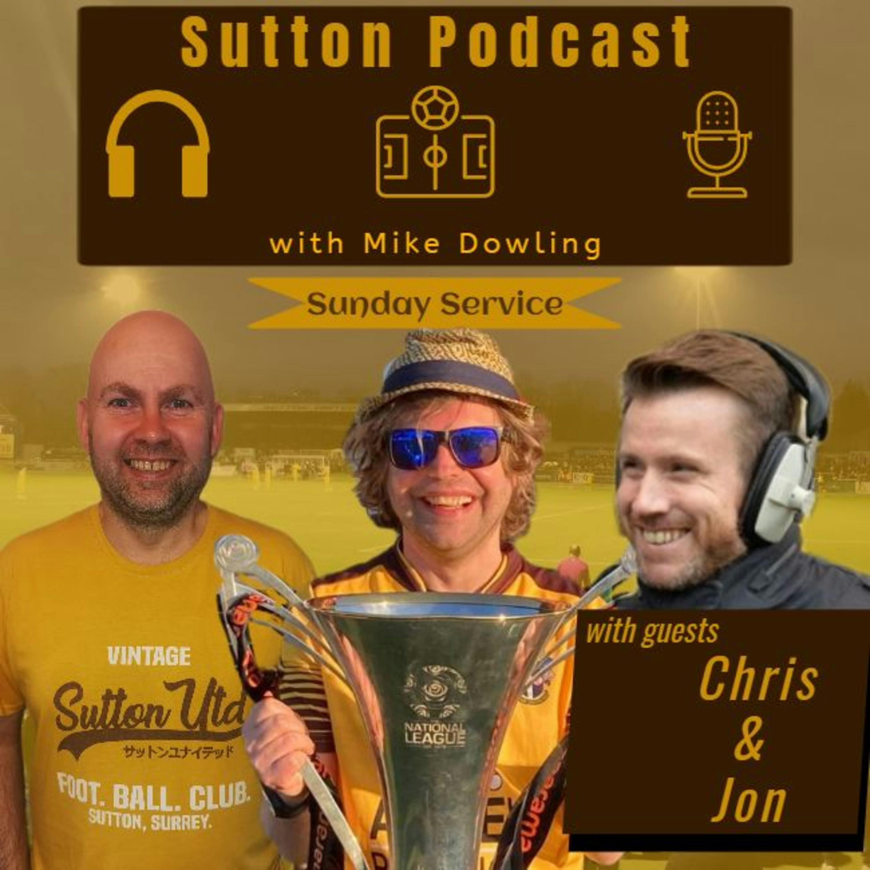 Sutton United Talk Time on Podcast - The Sutton Podcast