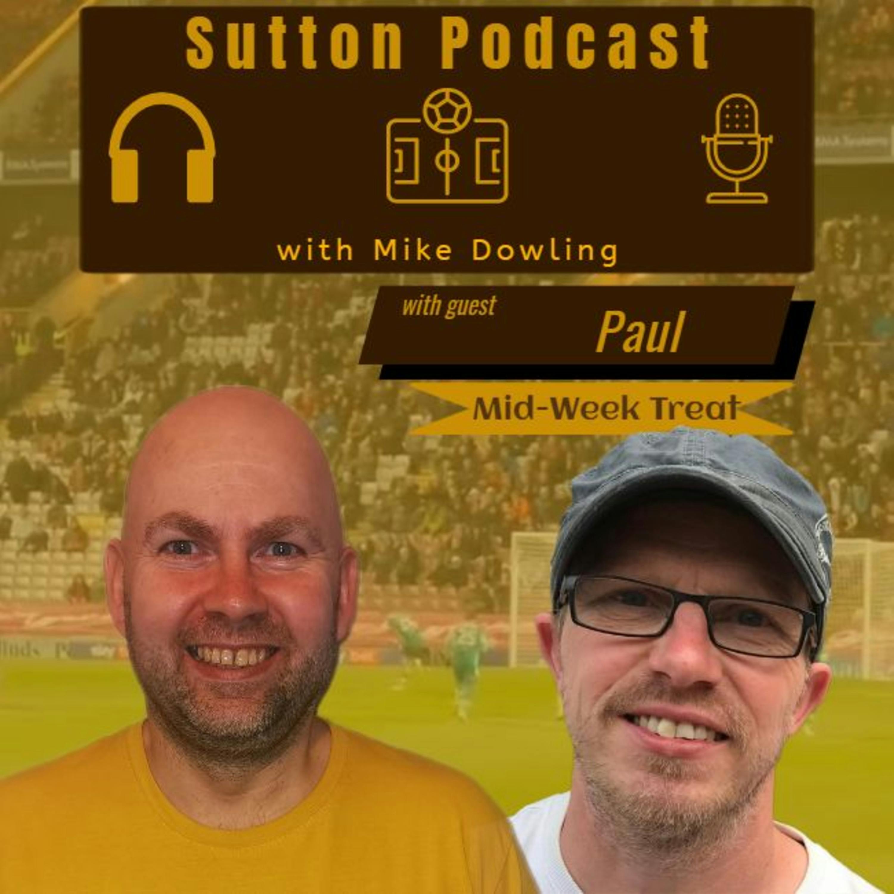 Sutton United Talk Time on Podcast - The Sutton Podcast