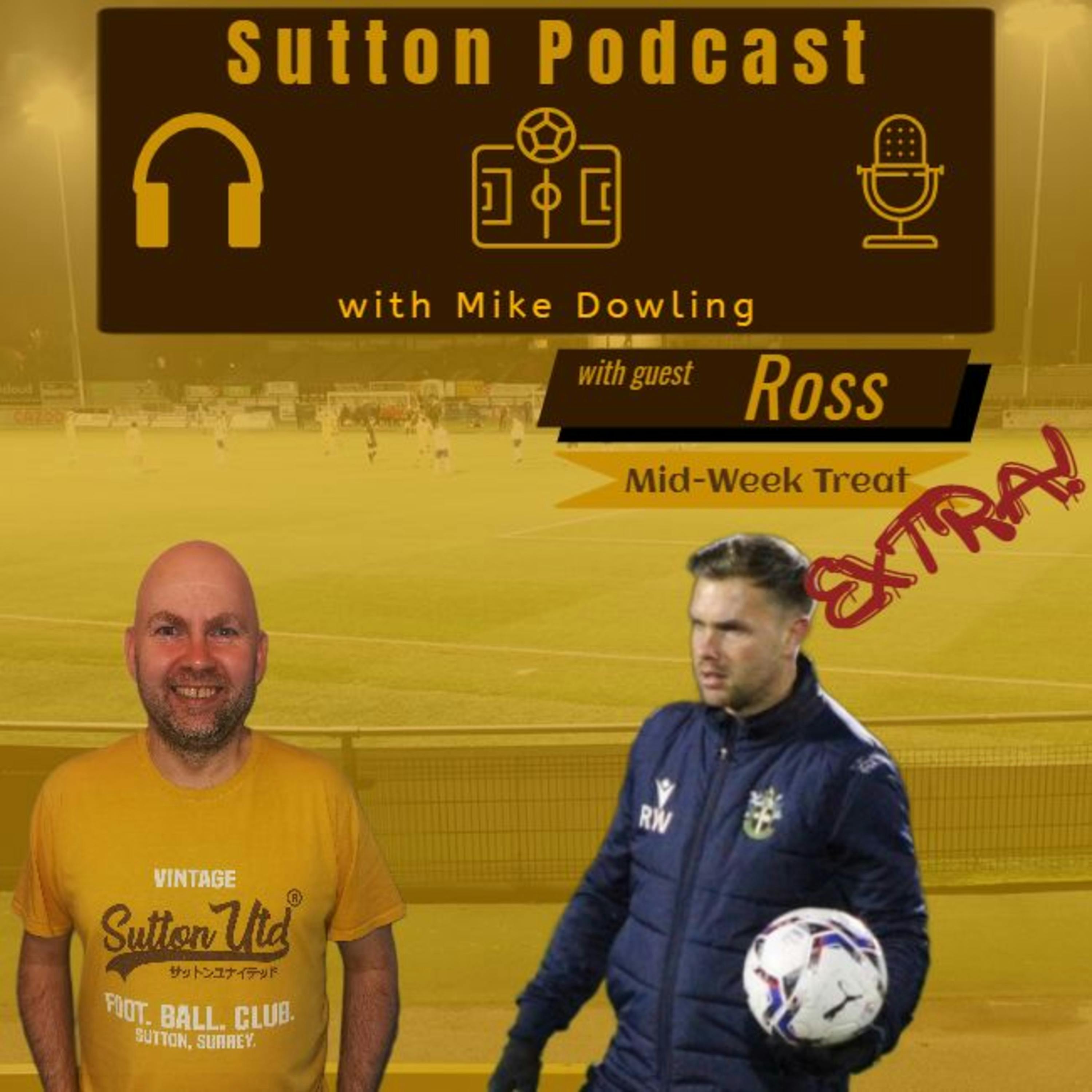 Sutton United Talk Time on Podcast - The Sutton Podcast