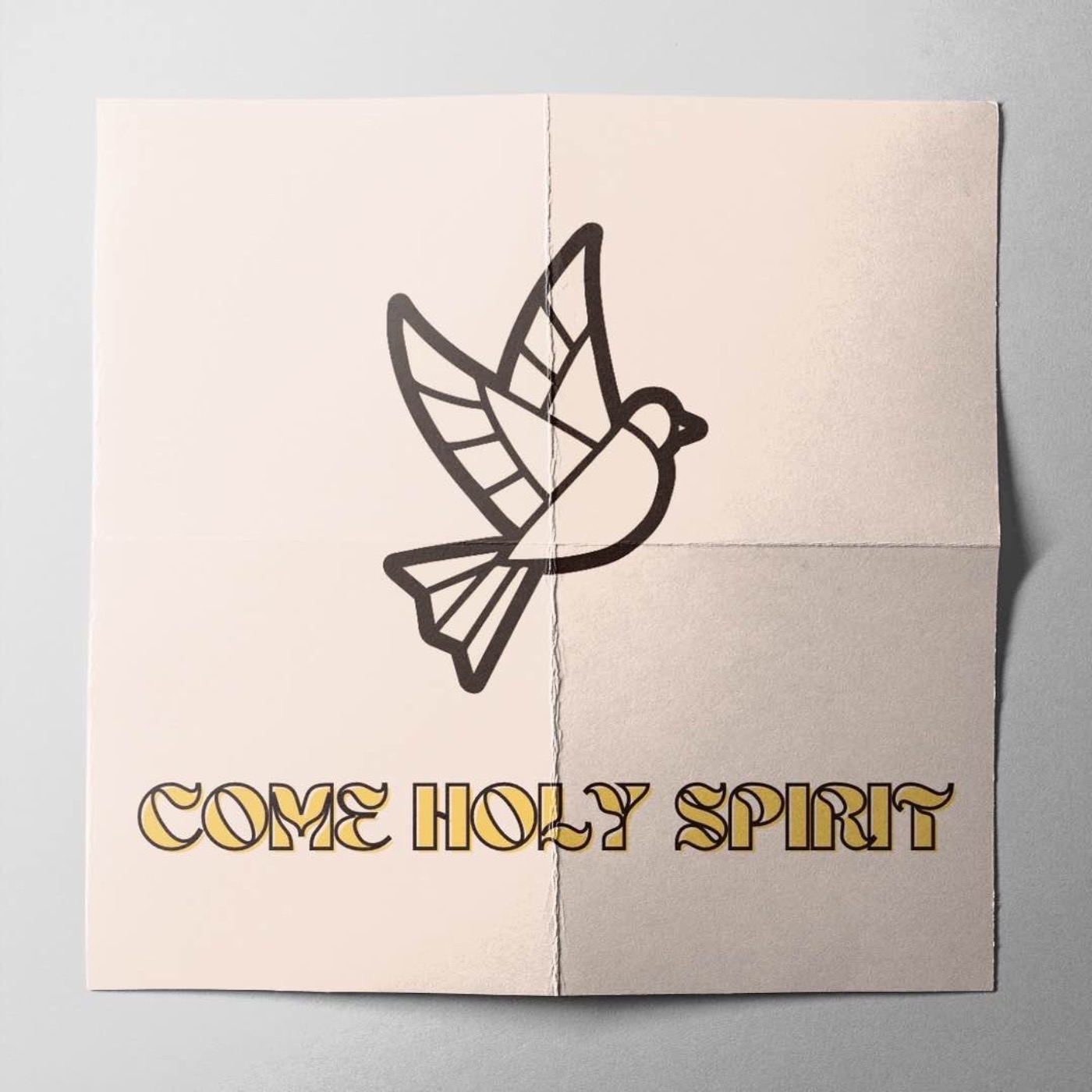 Come Holy Spirit