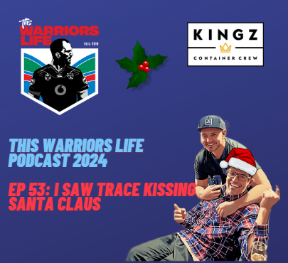 This Warriors Life Podcast 2024: Ep 53 - I Saw Trace Kissing Santa Claus