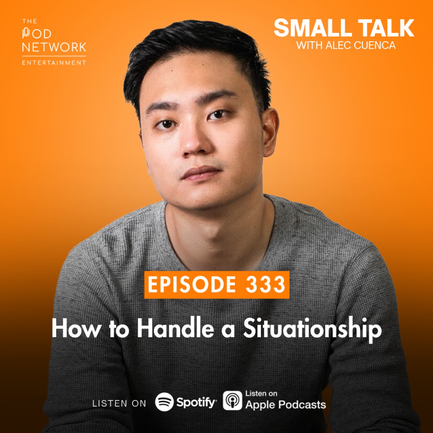 How to Handle a Situationship | EP. 333