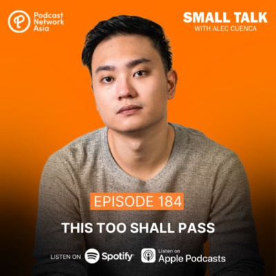 This Too Shall Pass | Ep. 183