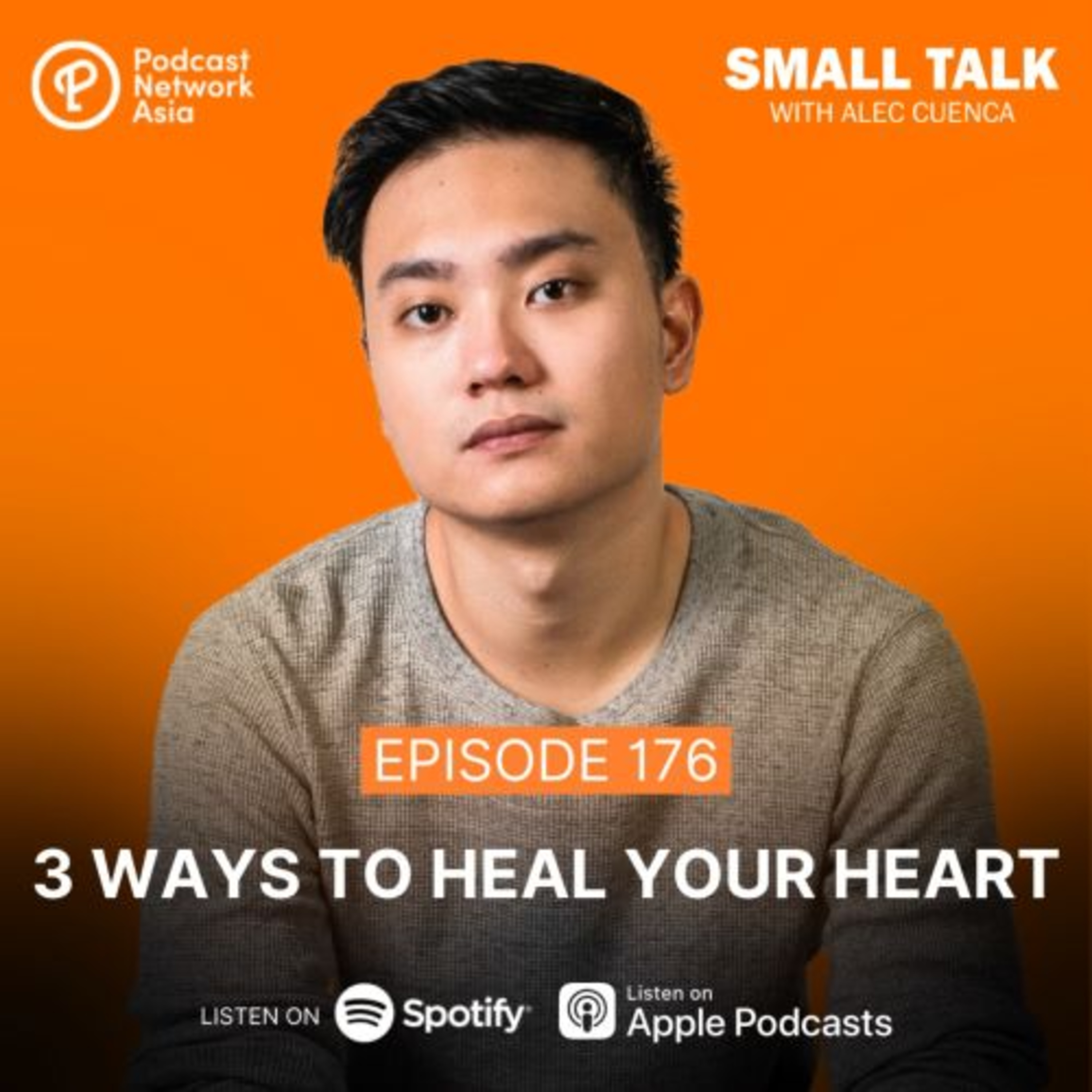 3 Steps To Heal Your Heart | Ep. 174