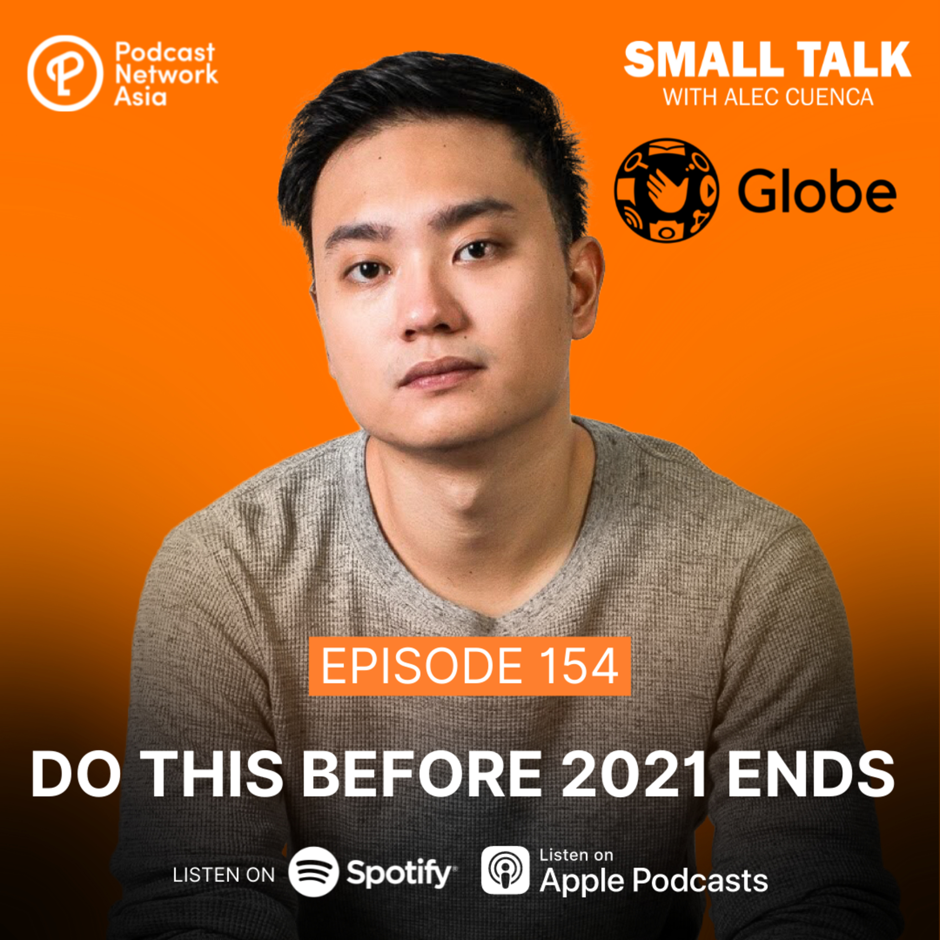 Do This Before 2021 Ends | Ep. 153