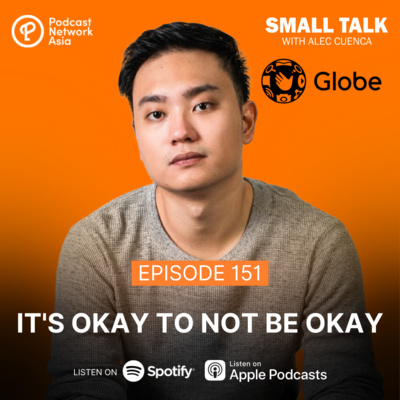 It's Okay To Not Be Okay | Ep. 150