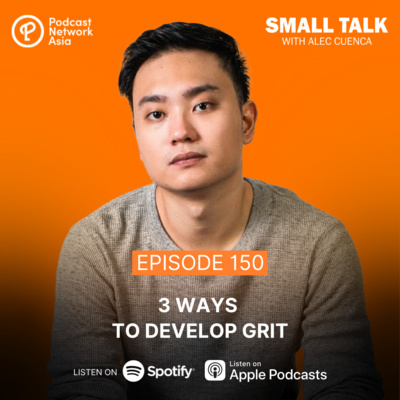 3 ways to develop Grit | Ep. 149