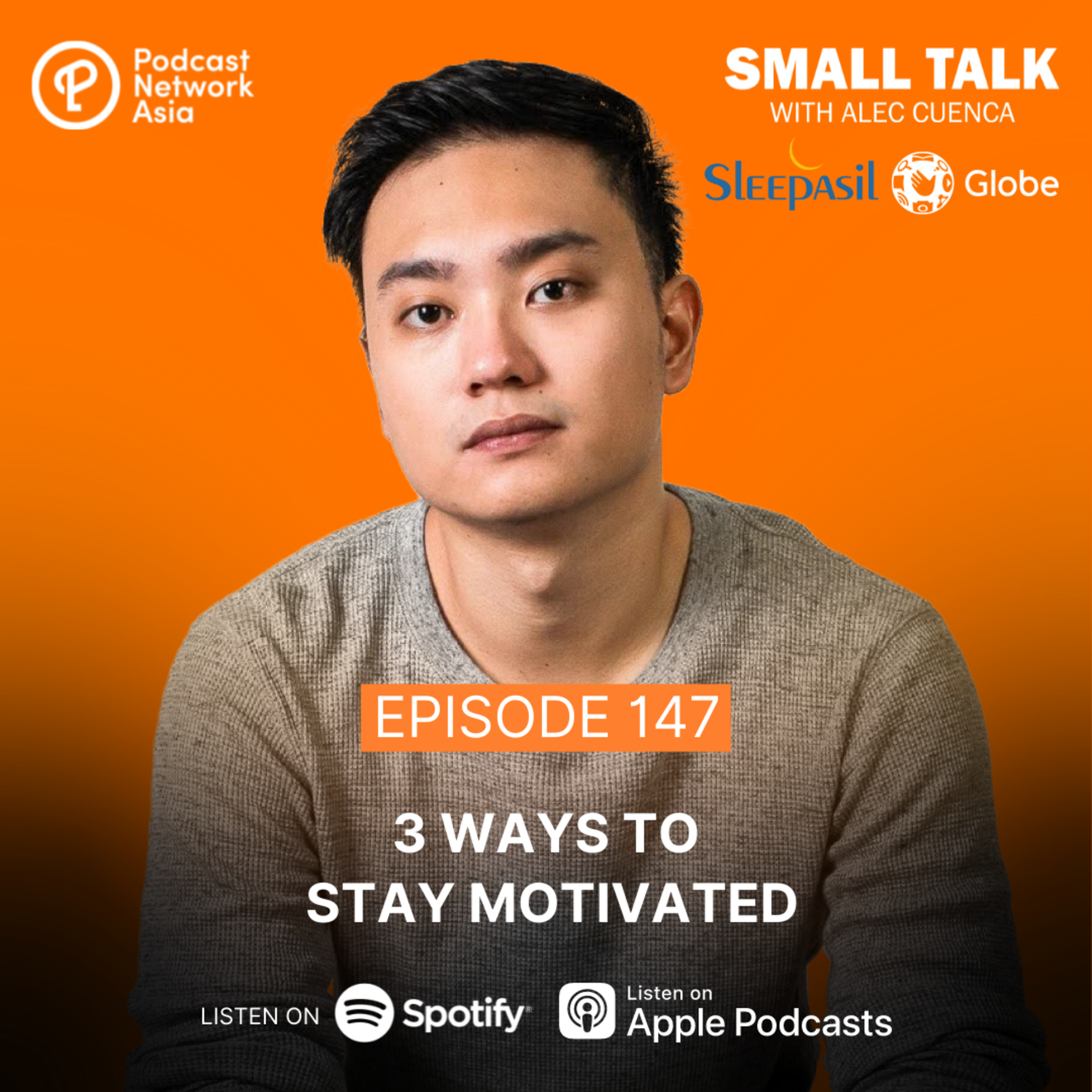 3 Ways To Stay Motivated | Ep. 146