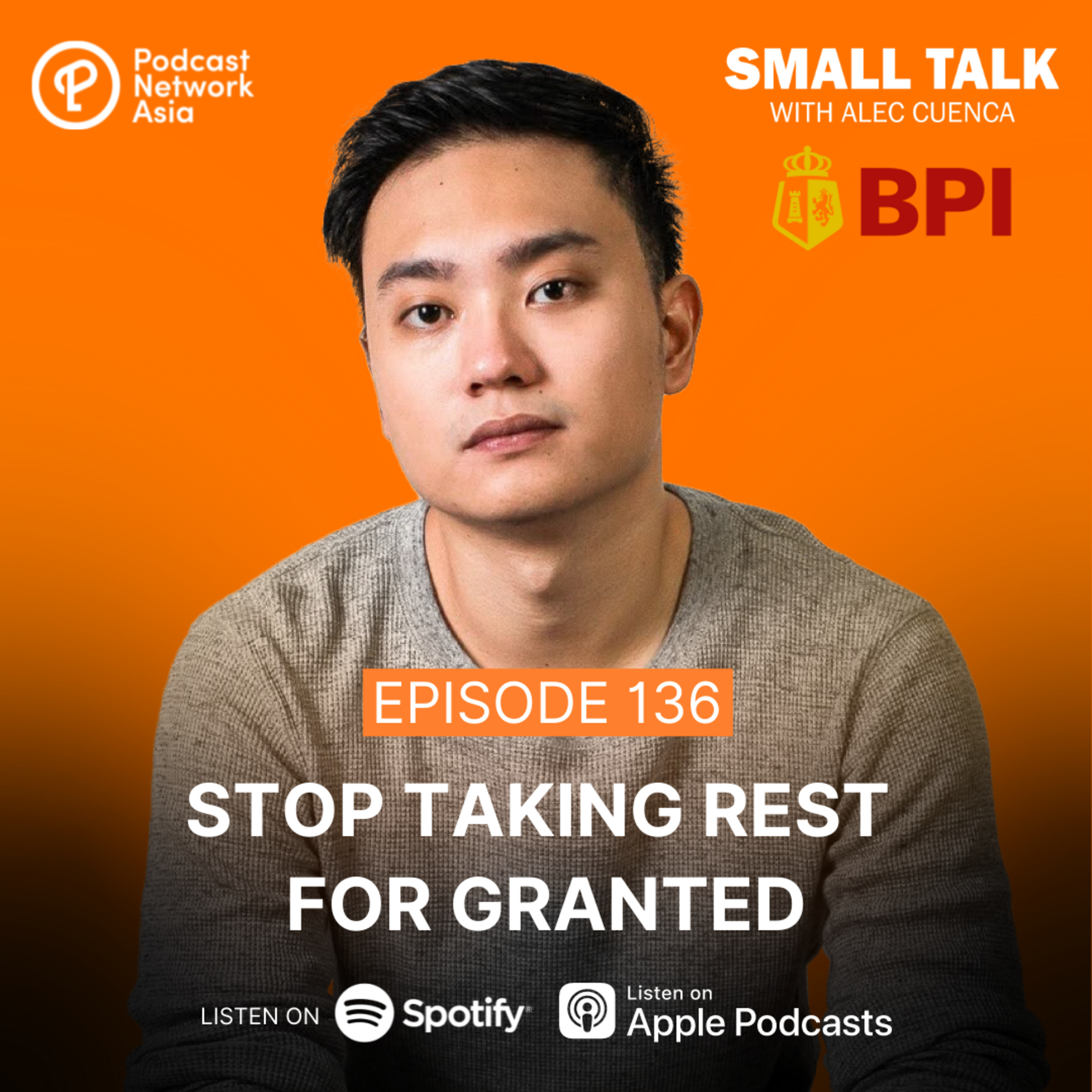 Stop Taking Rest For Granted | Ep. 136