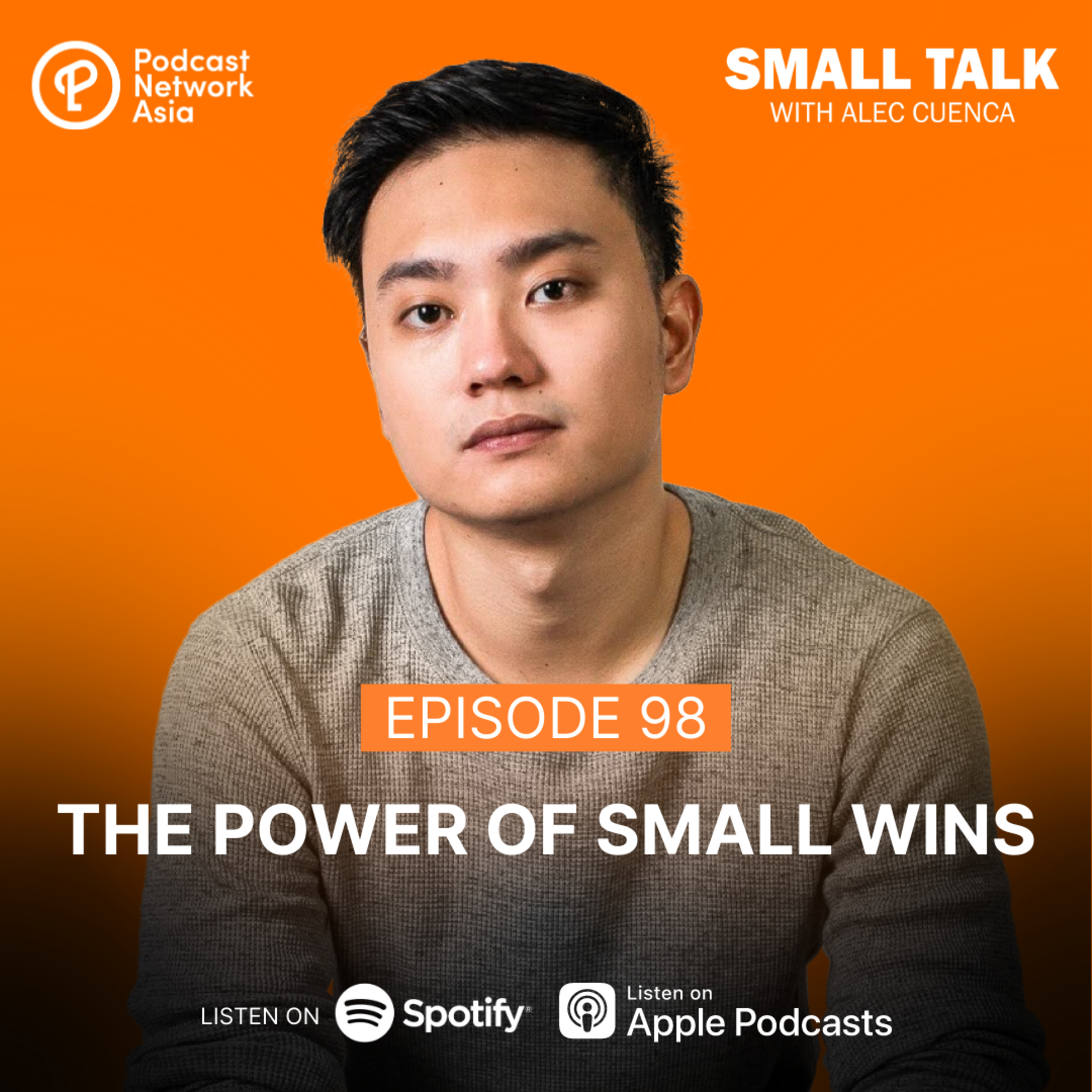 The Power Of Small Wins | Ep. 96