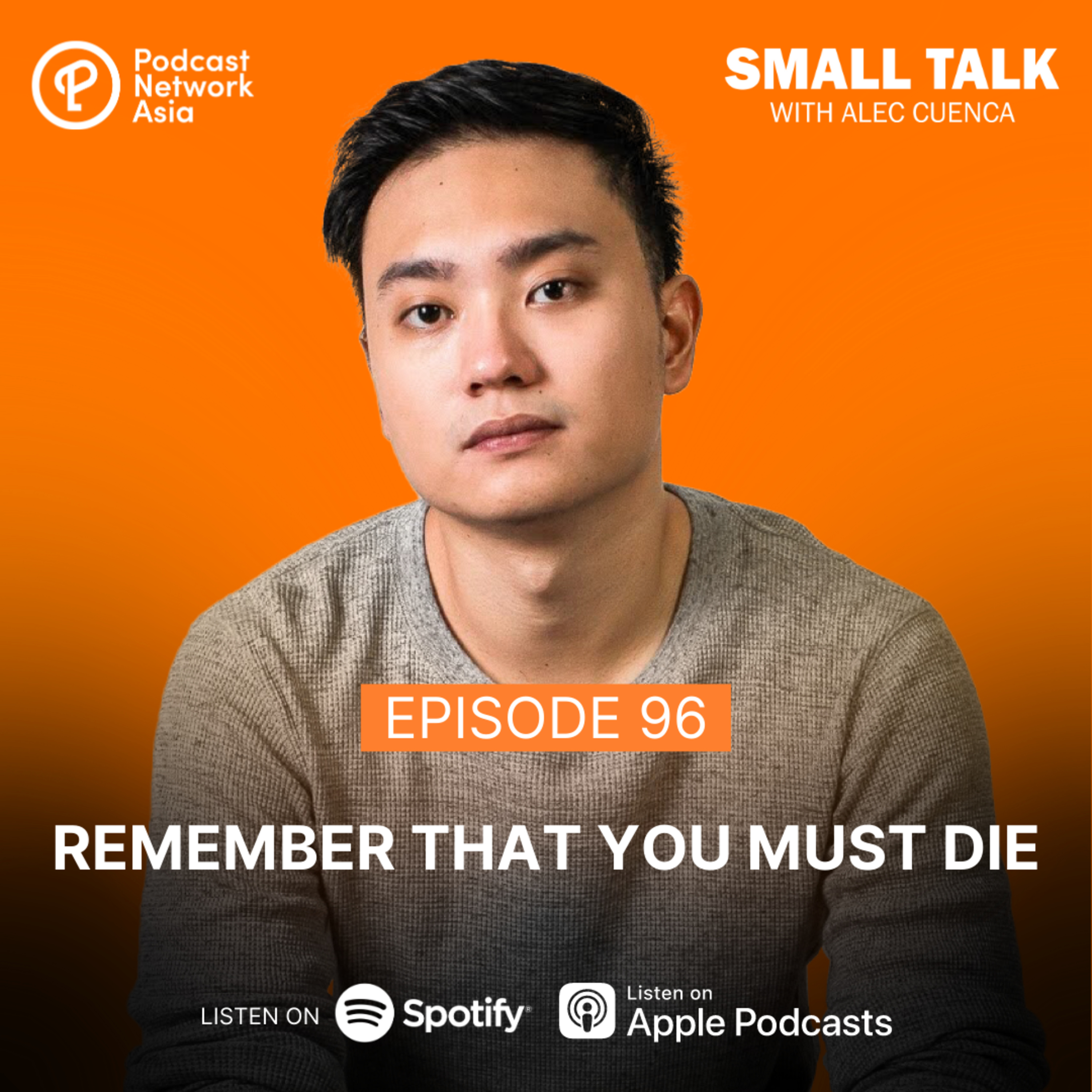 Remember That You Must Die | Ep. 94