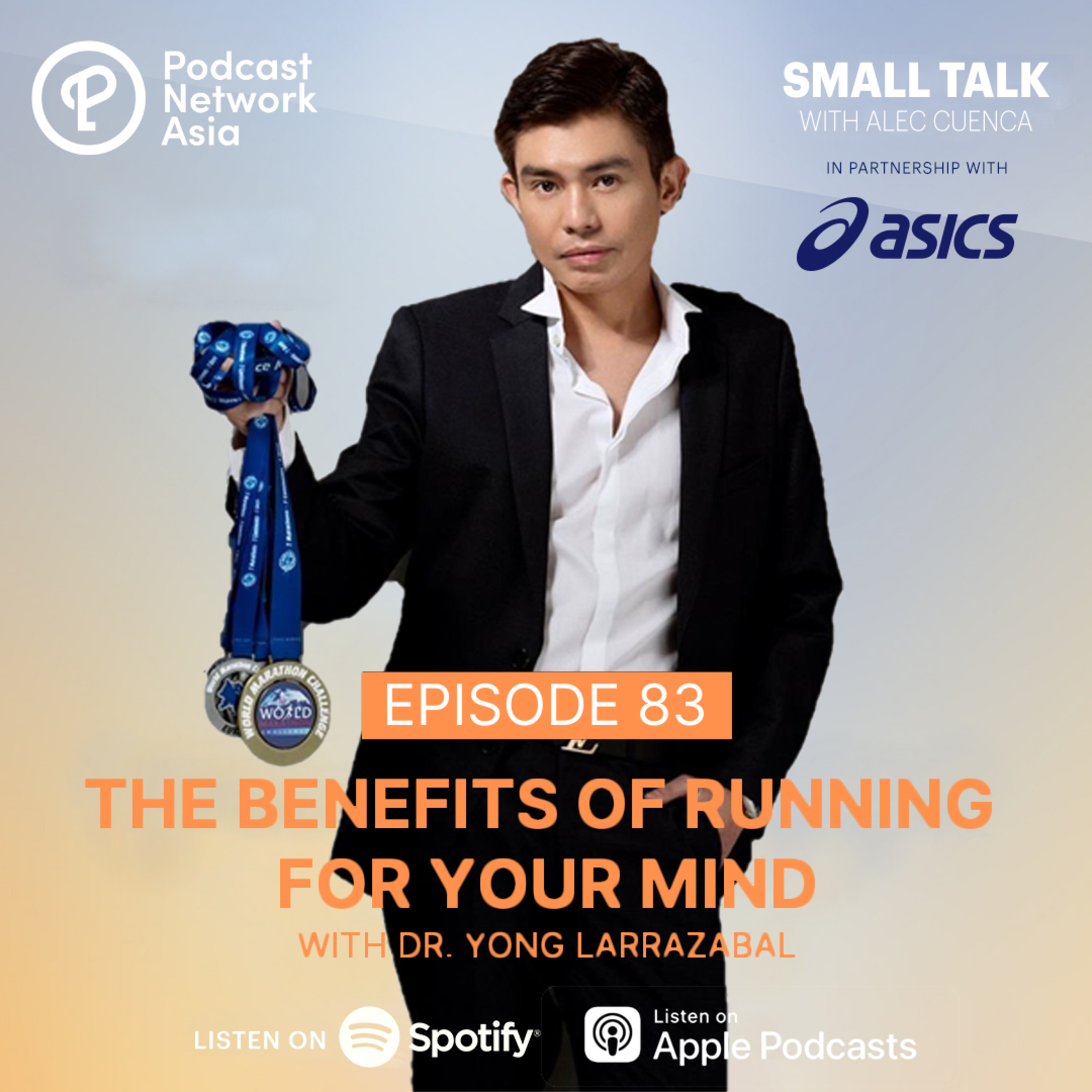 The Benefits of Running For Your Mind w/ Dr. Yong Larrazabal | Ep. 81