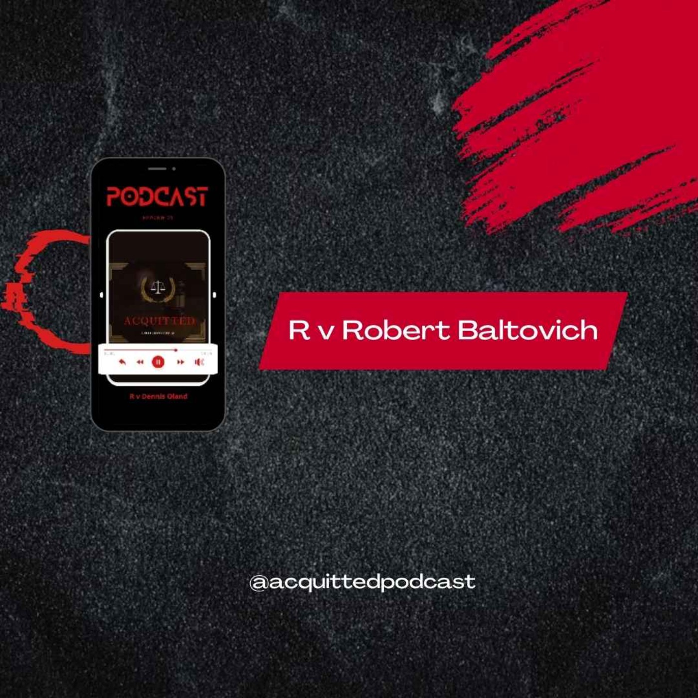 The Legal Journey of Robert Baltovich episode artwork