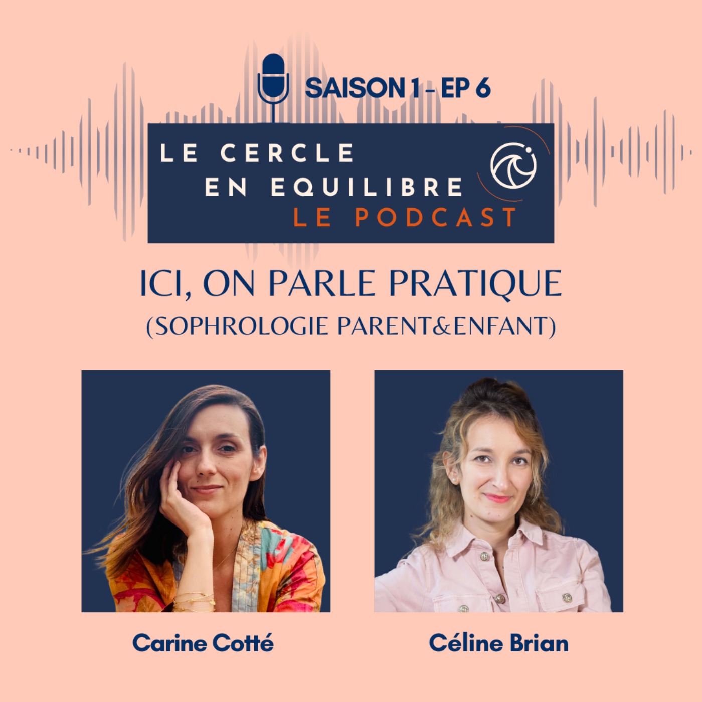 SAISON 1 - EP 6 - ICI, ON PARLE PRATIQUE episode artwork