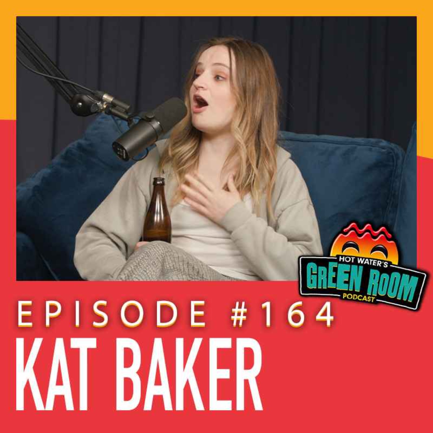 #164 - With Kat Baker - Hot Water’s Green Room w/Tony & Jamie