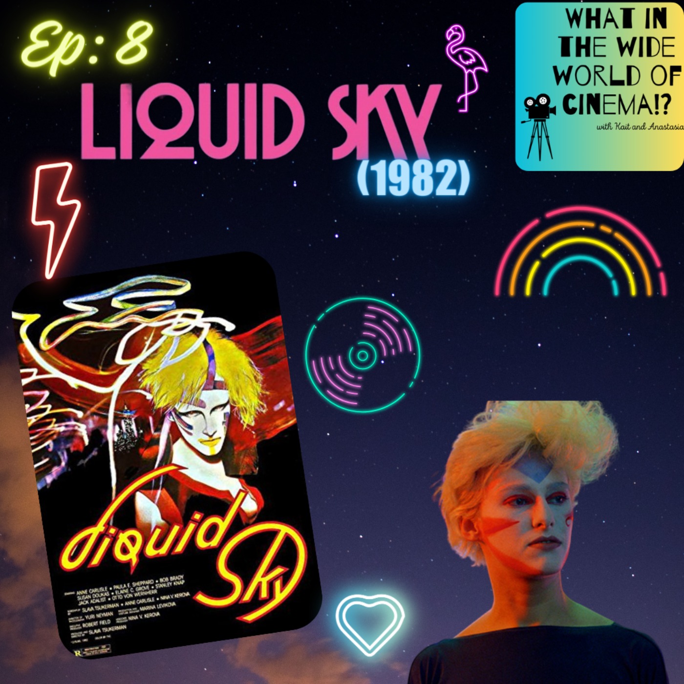 Ep. 8: Liquid Sky (1982) episode artwork