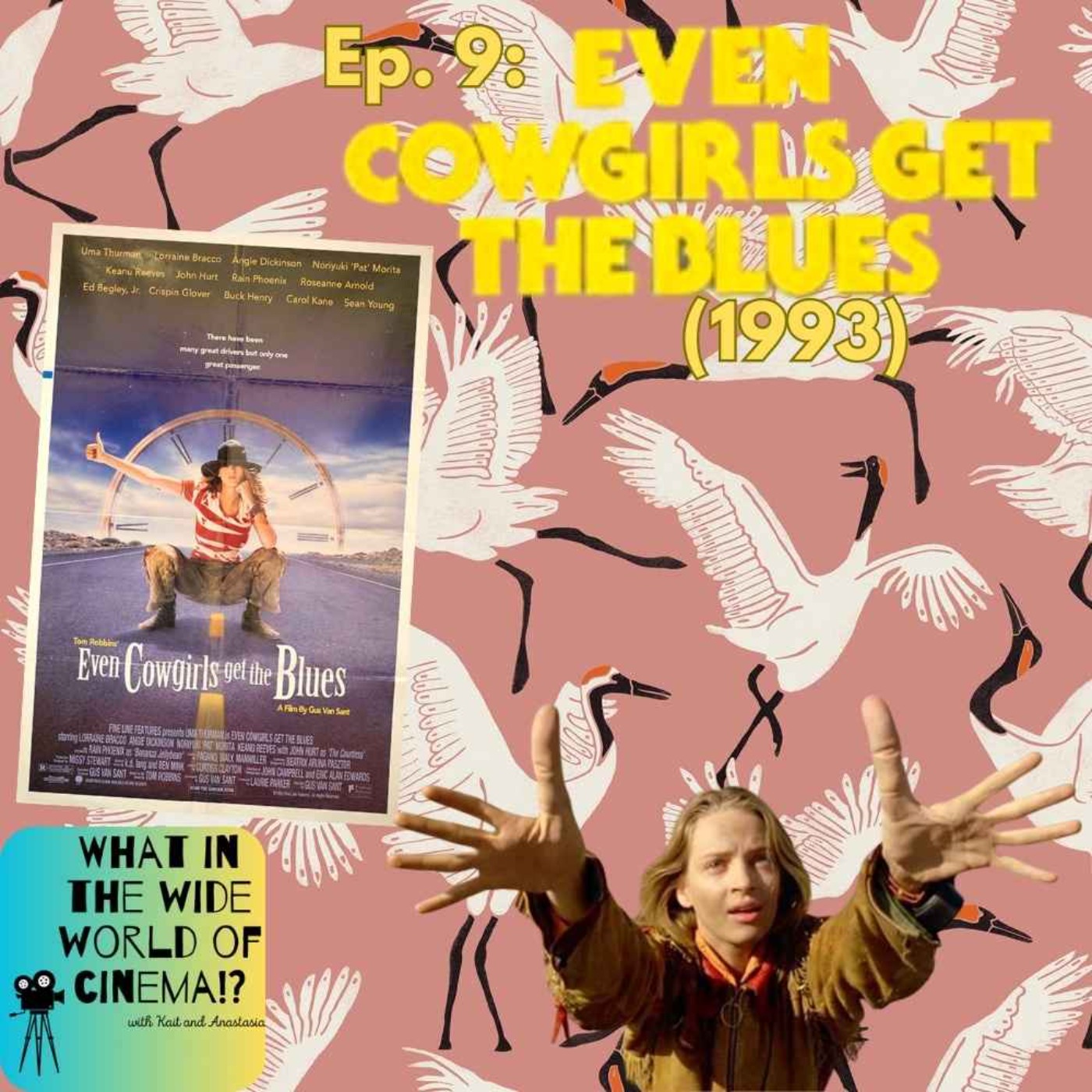 Ep. 9: Even Cowgirls Get the Blues (1993) episode artwork
