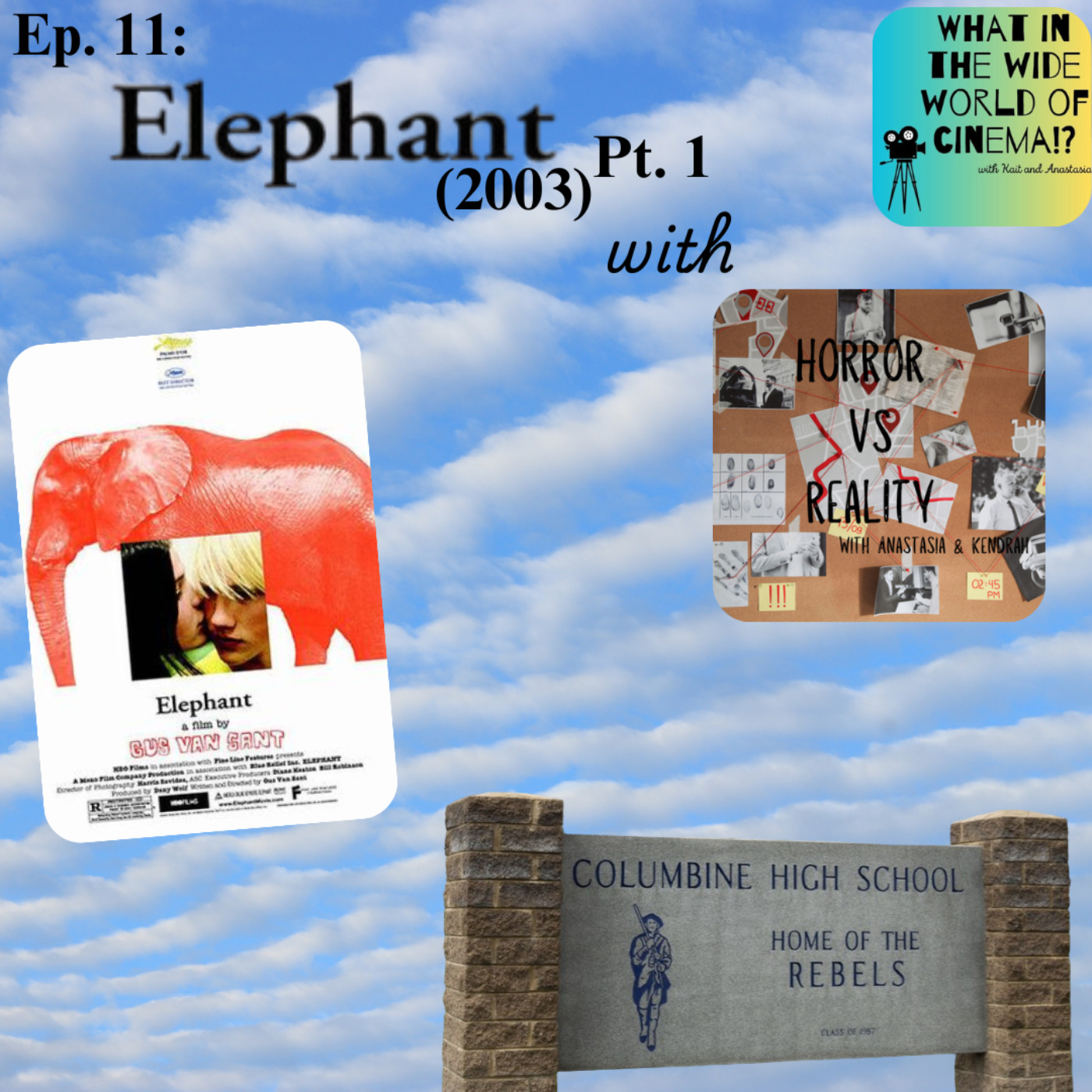 Ep. 11: Elephant (2003) pt. 1 w/ Horror VS Reality episode artwork