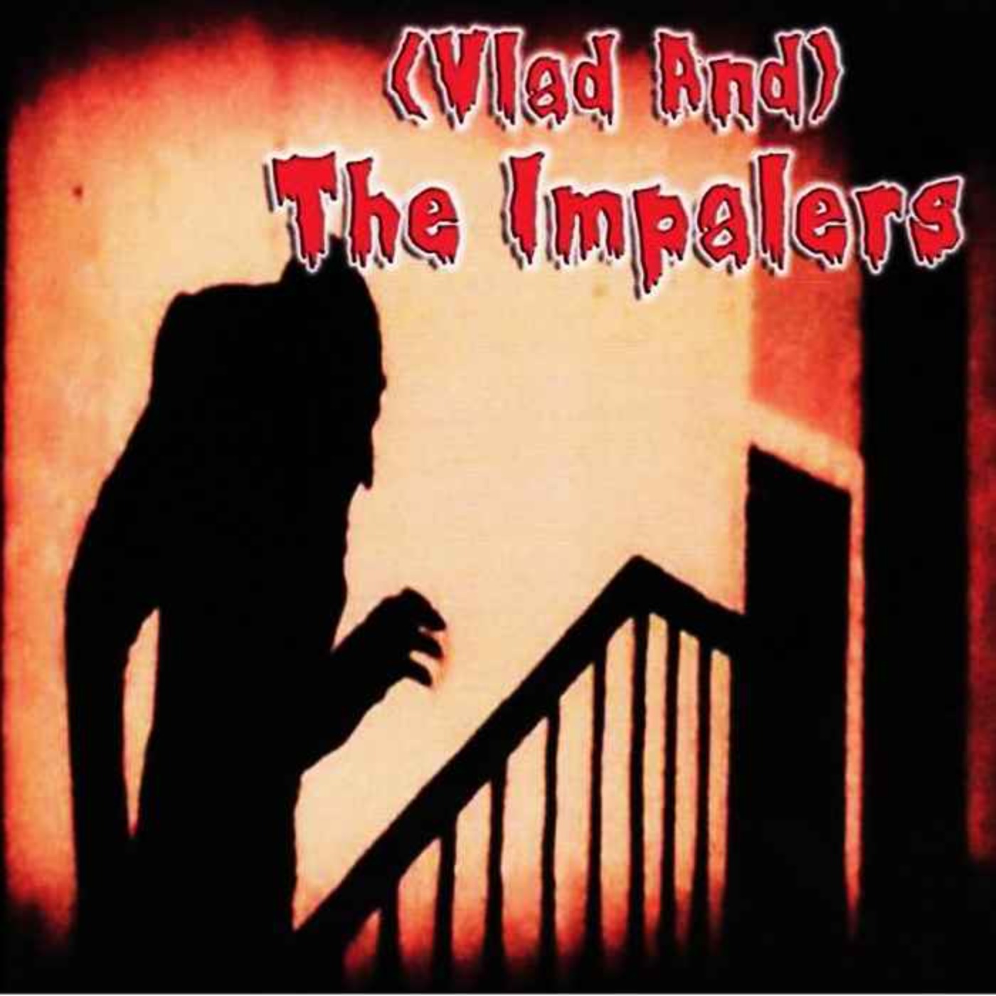 Vlad and The Impalers Self-Titled Album
