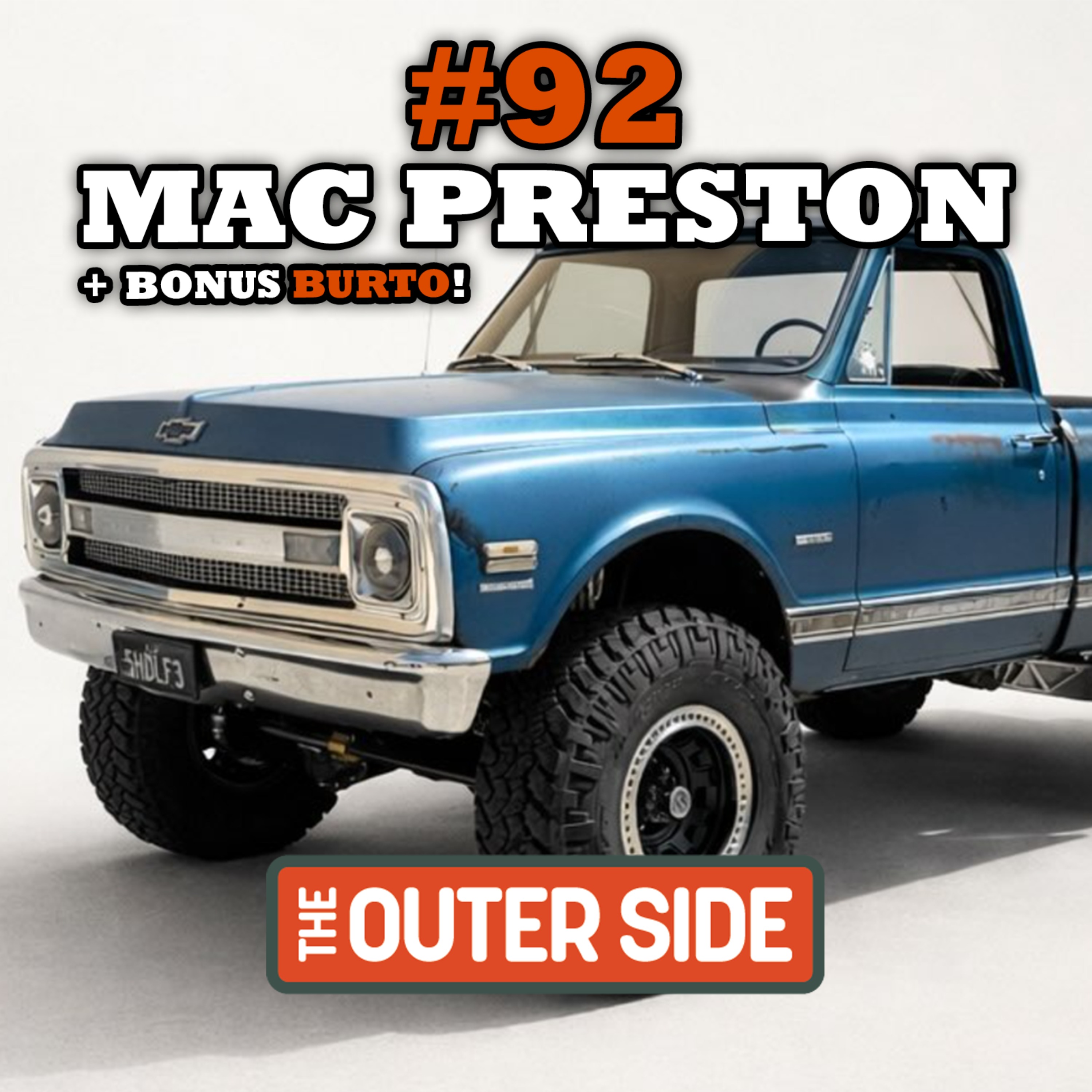 #92 - MAC PRESTON & BURTO episode artwork