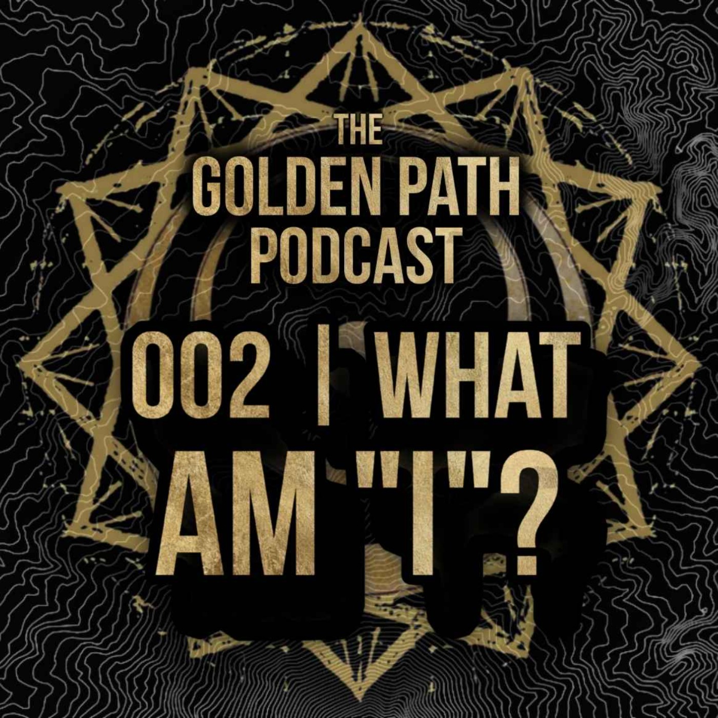 002 - What is Individuality, Personality, and the Ego?