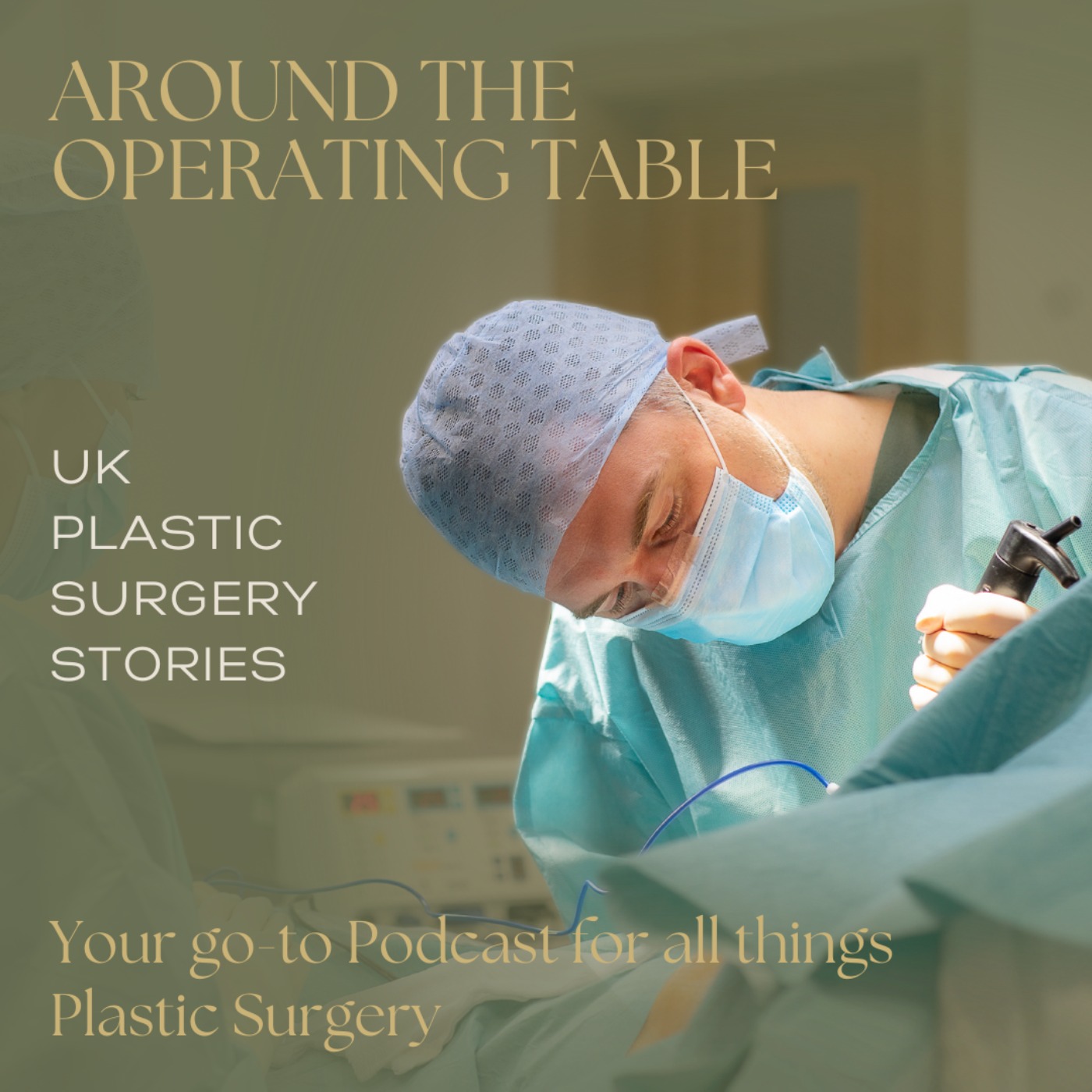 Around the Operating Table - your go-to podcast for all things plastic surgery in the UK! episode artwork