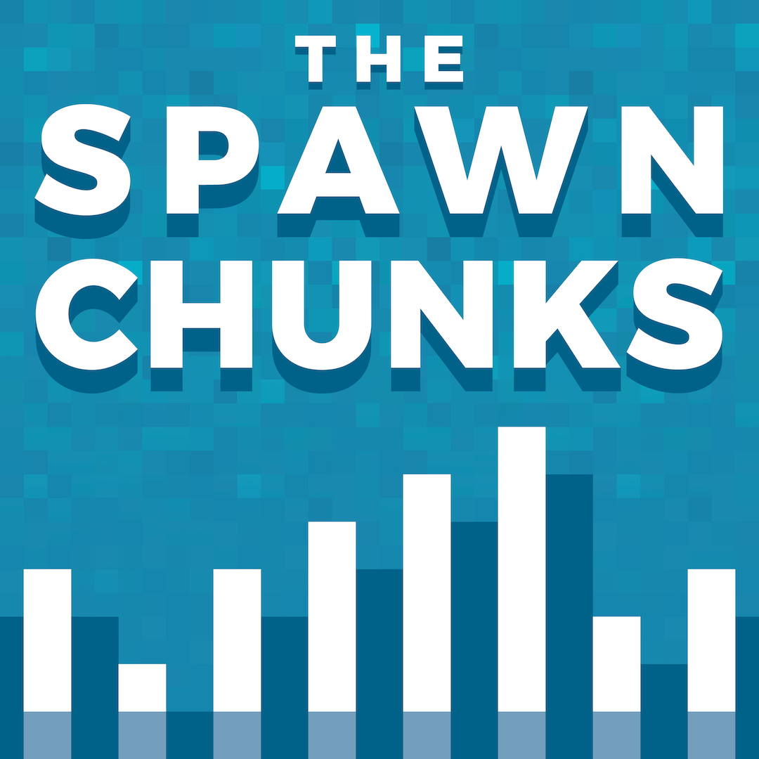 The Spawn Chunks 304: Bundling Up New Features