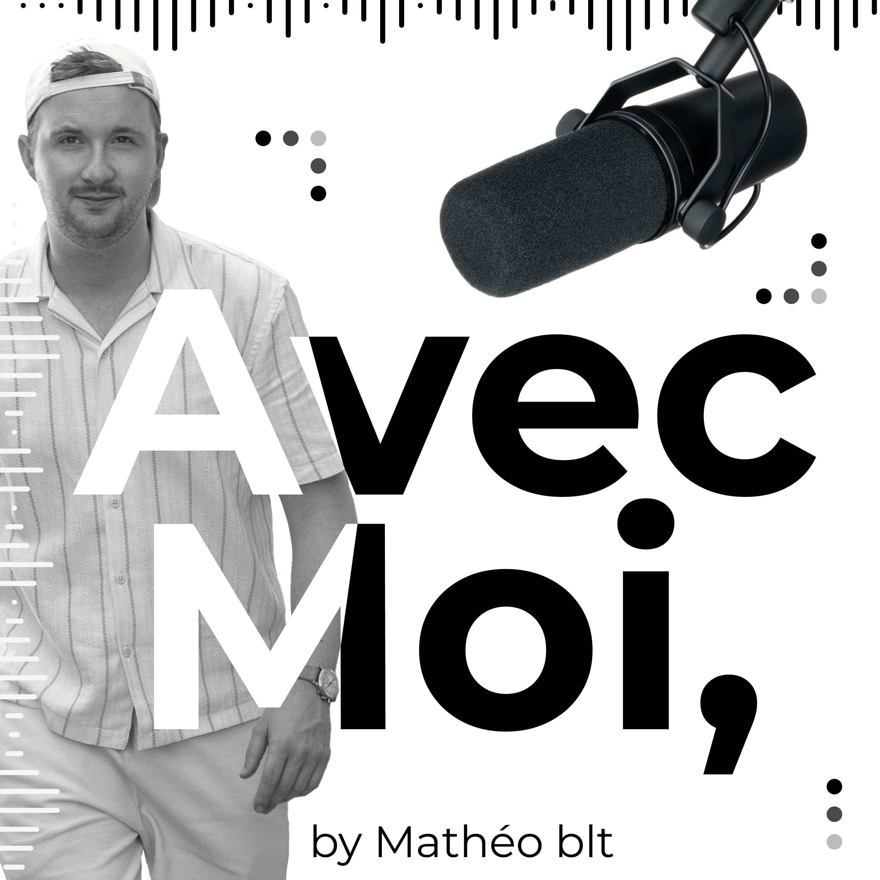 Avec moi,