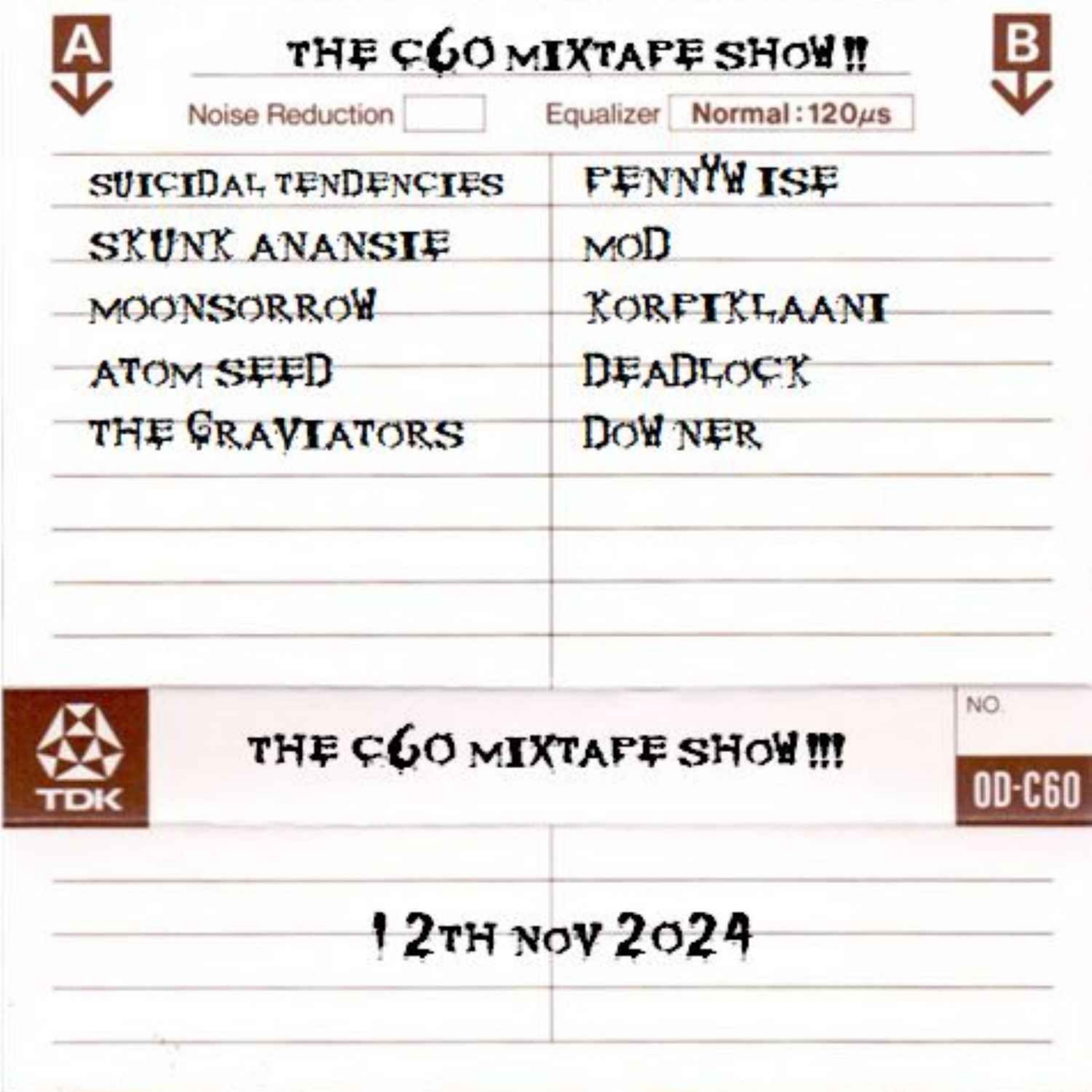 The C60 Mixtape Show 12th November 2024