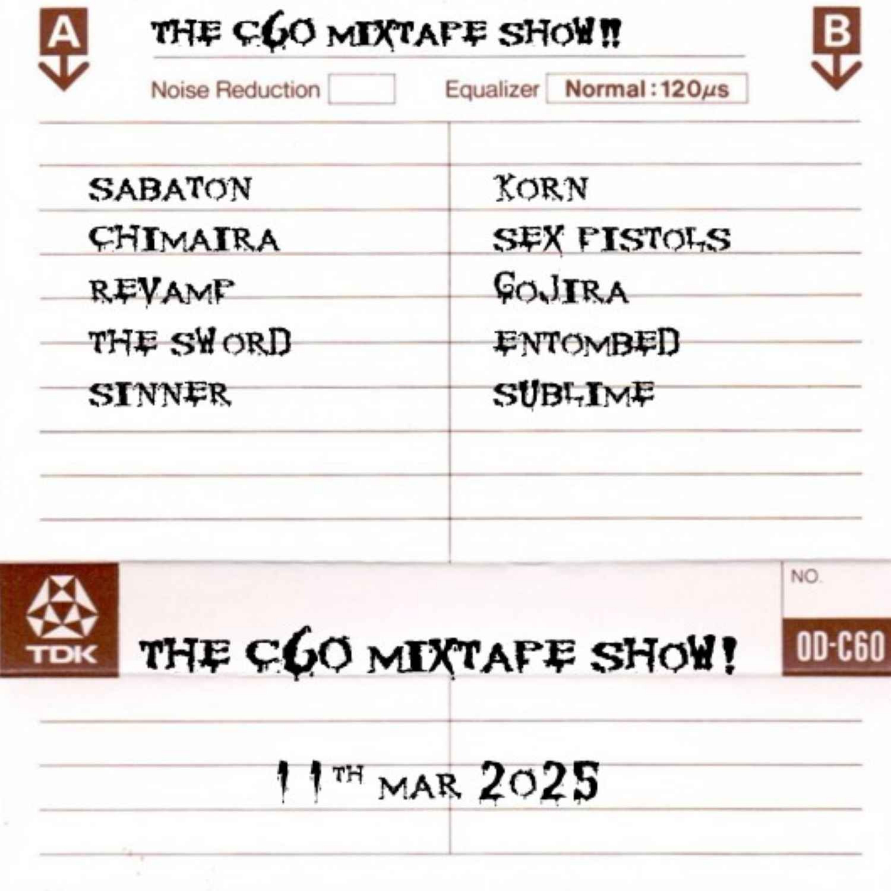 The C60 Mixtape Show 11th March 2025