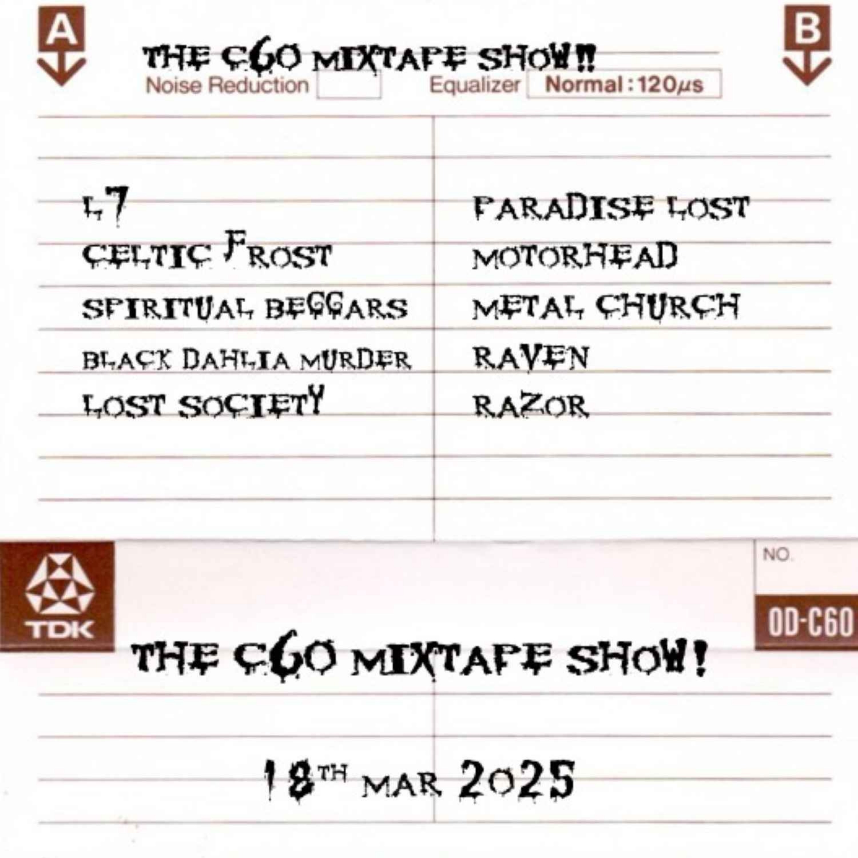 The C60 Mixtape Show 18th March 2025