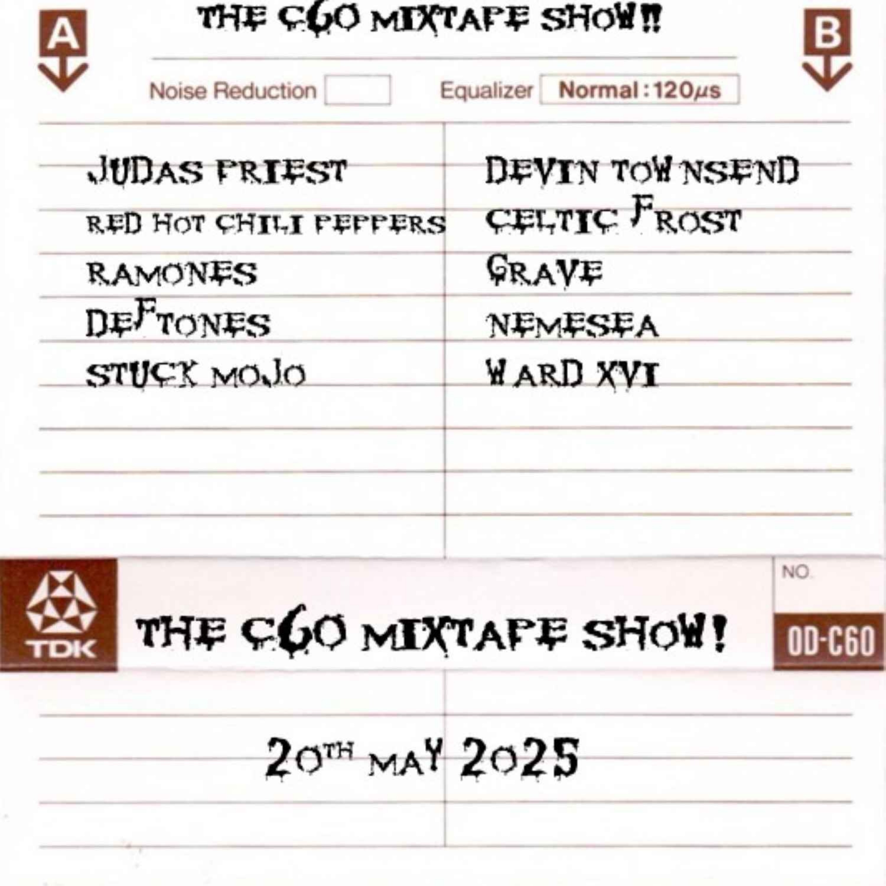 The C60 Mixtape Show 20th May 2025