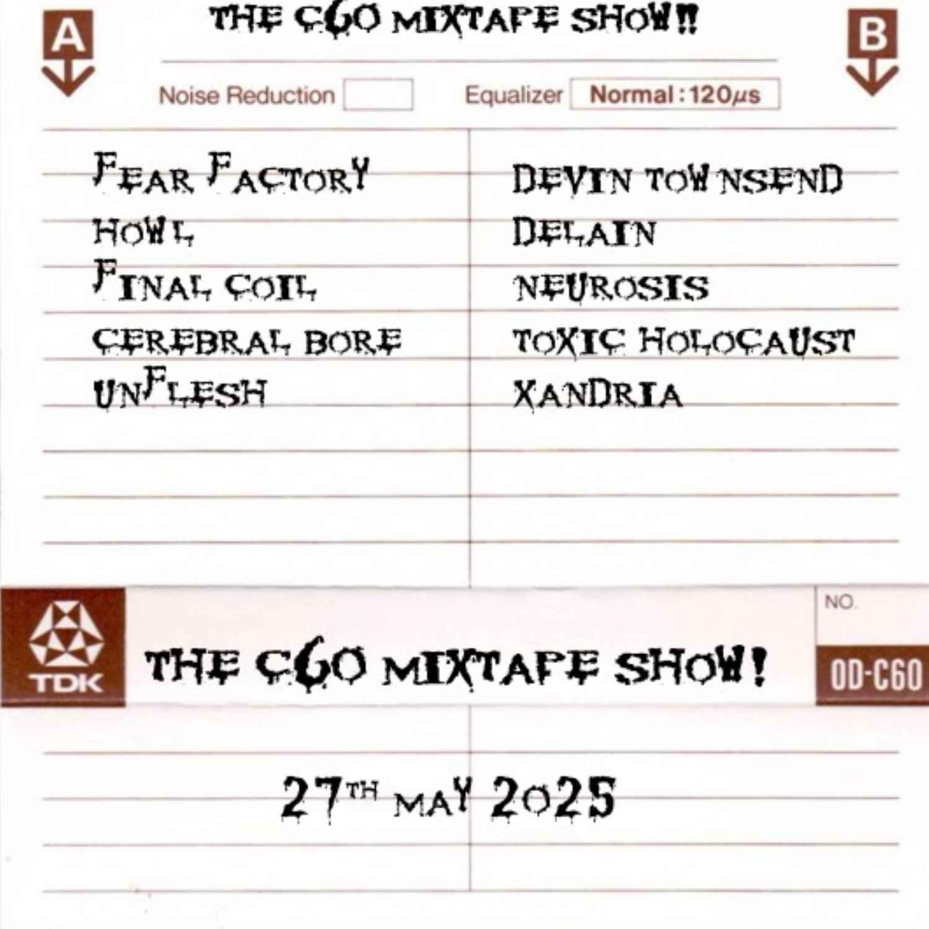 The C60 Mixtape Show 27th May 2025