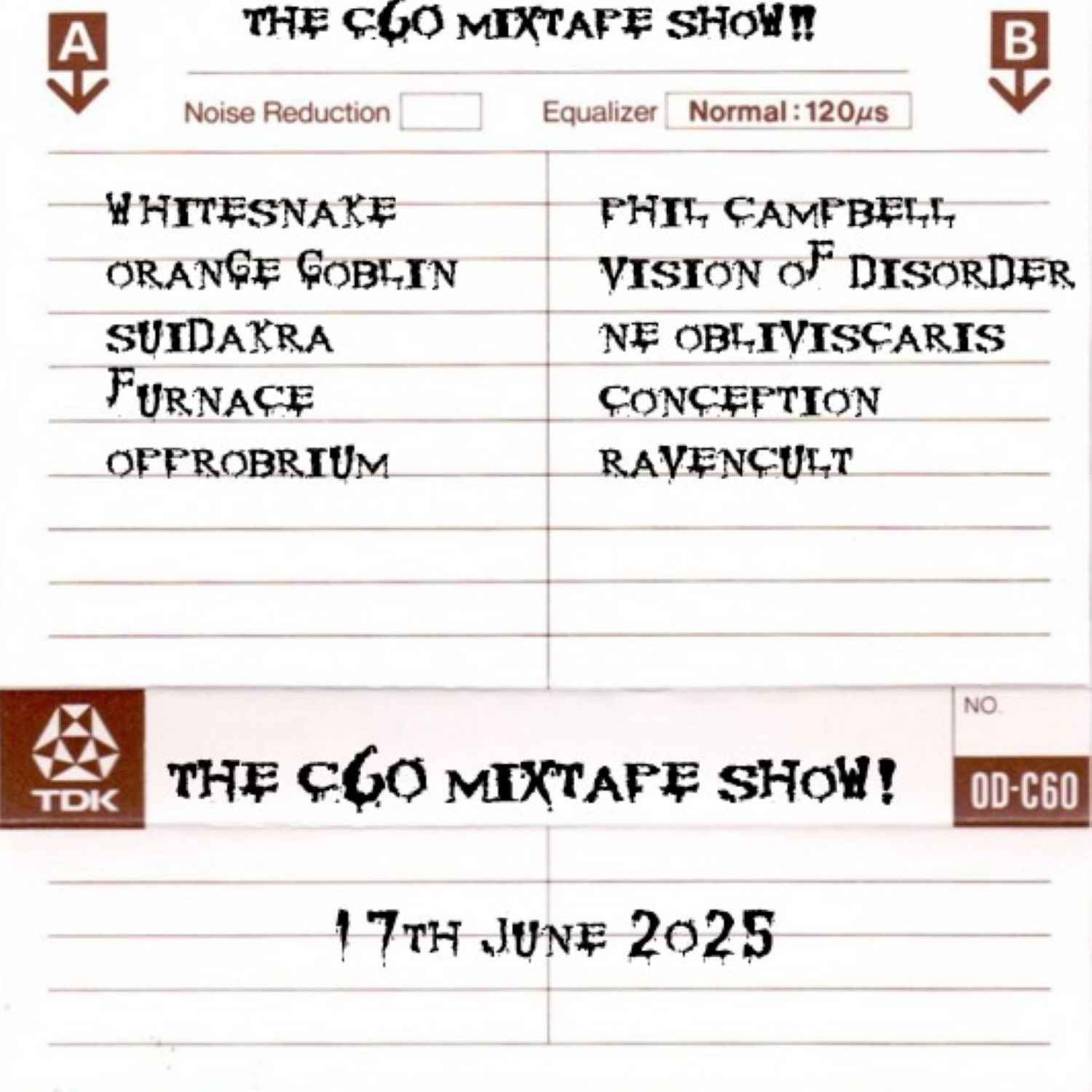 The C60 Mixtape Show 17th June 2025