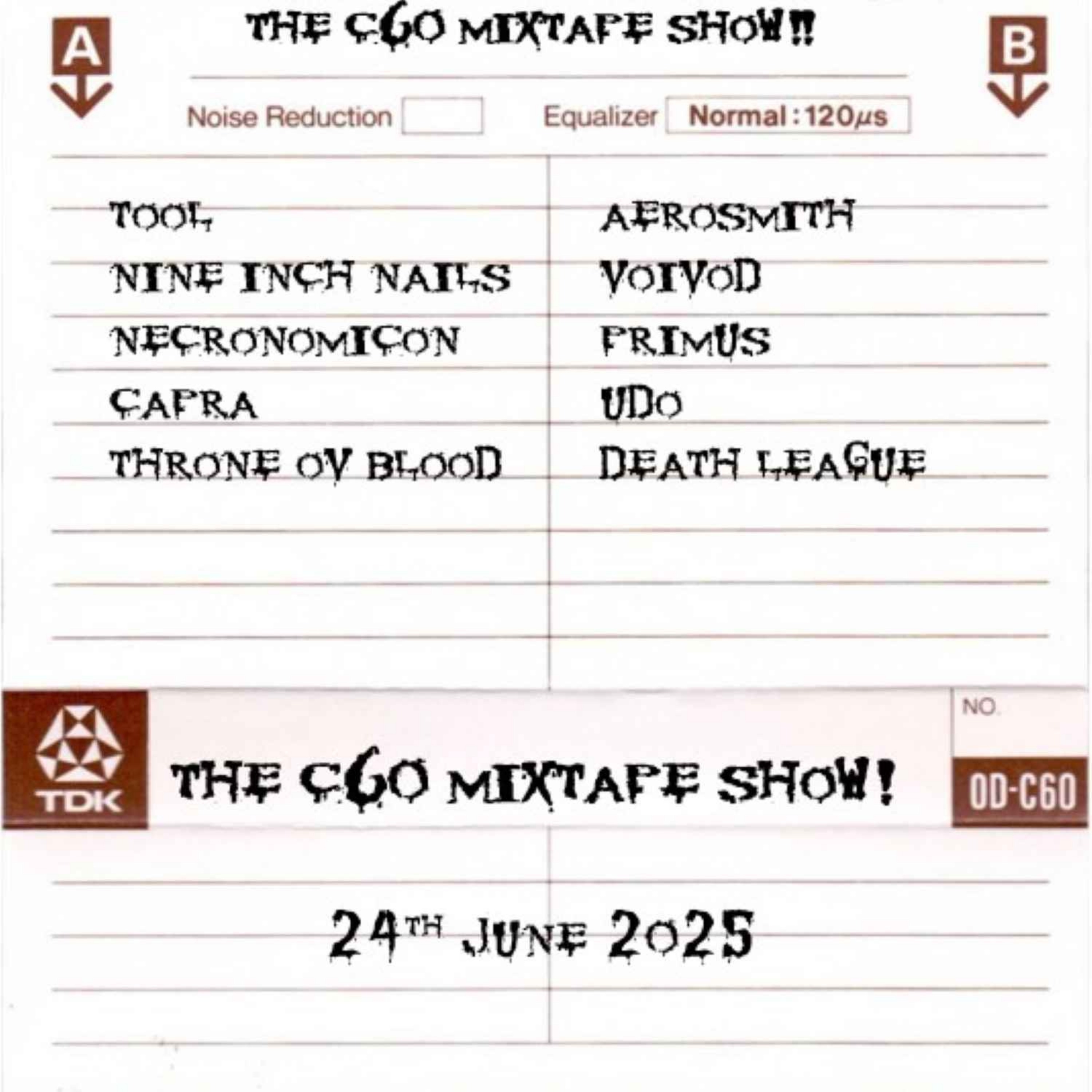 The C60 Mixtape Show 24th June 2025