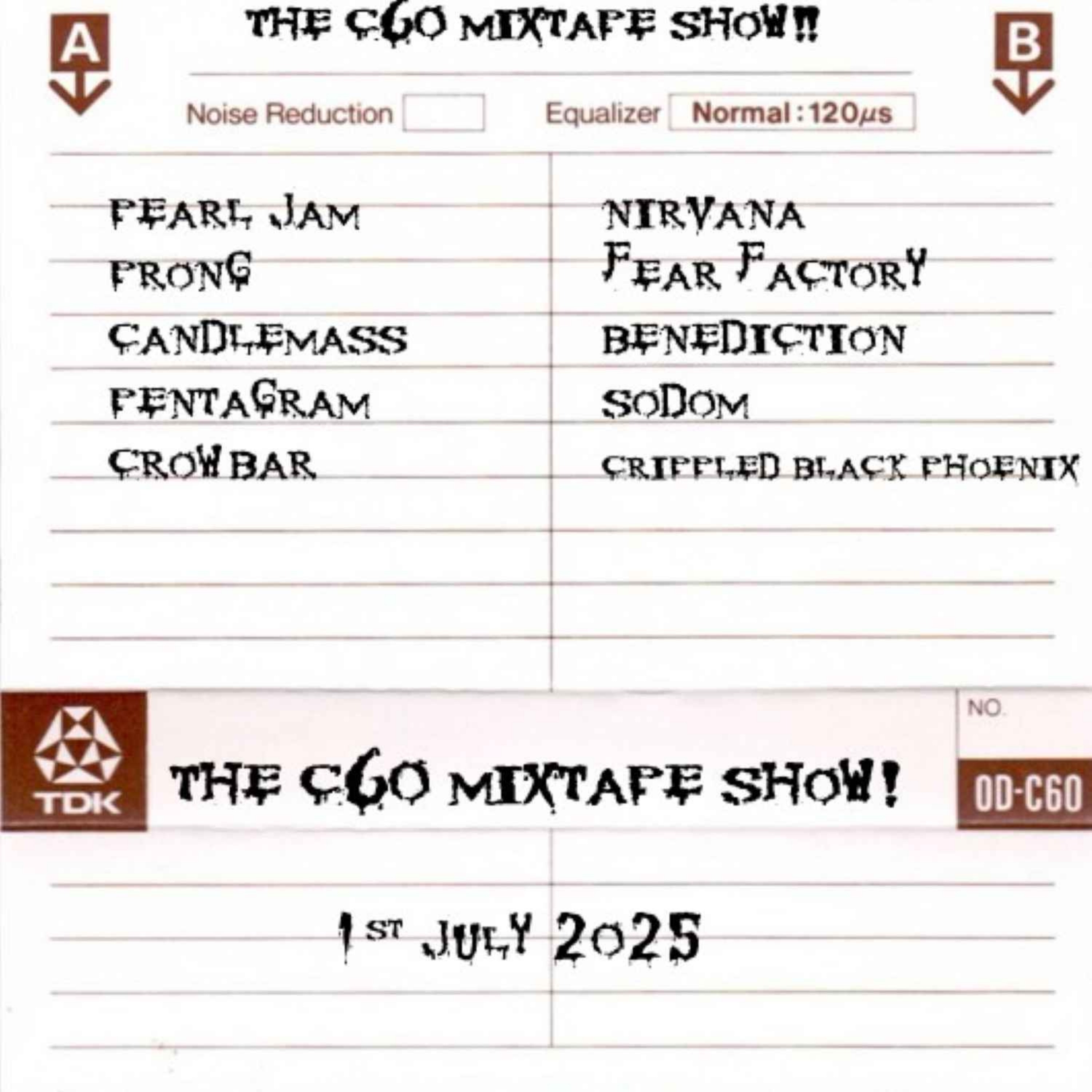 The C60 Mixtape Show 1st July 2025