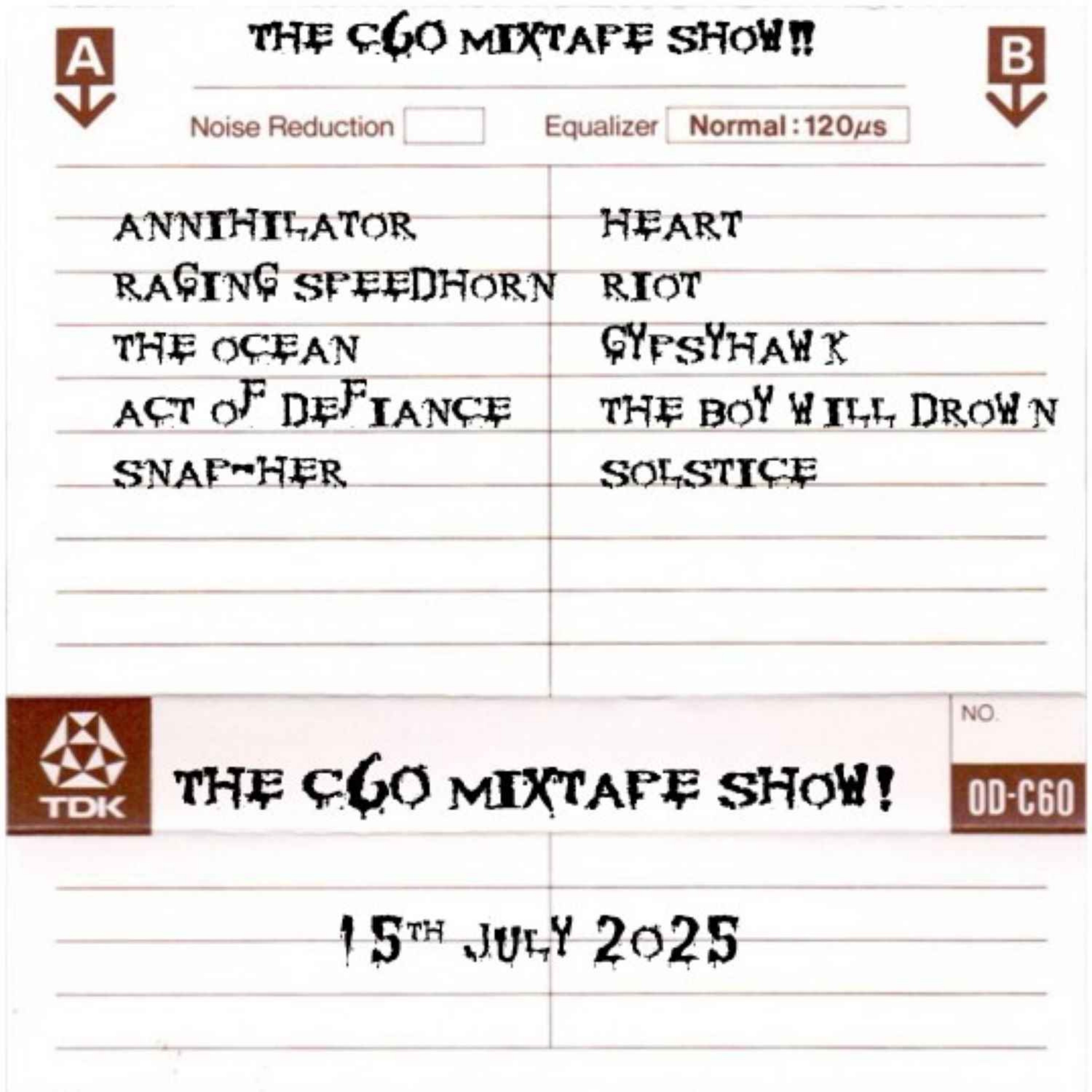 The C60 Mixtape Show 15th July 2025
