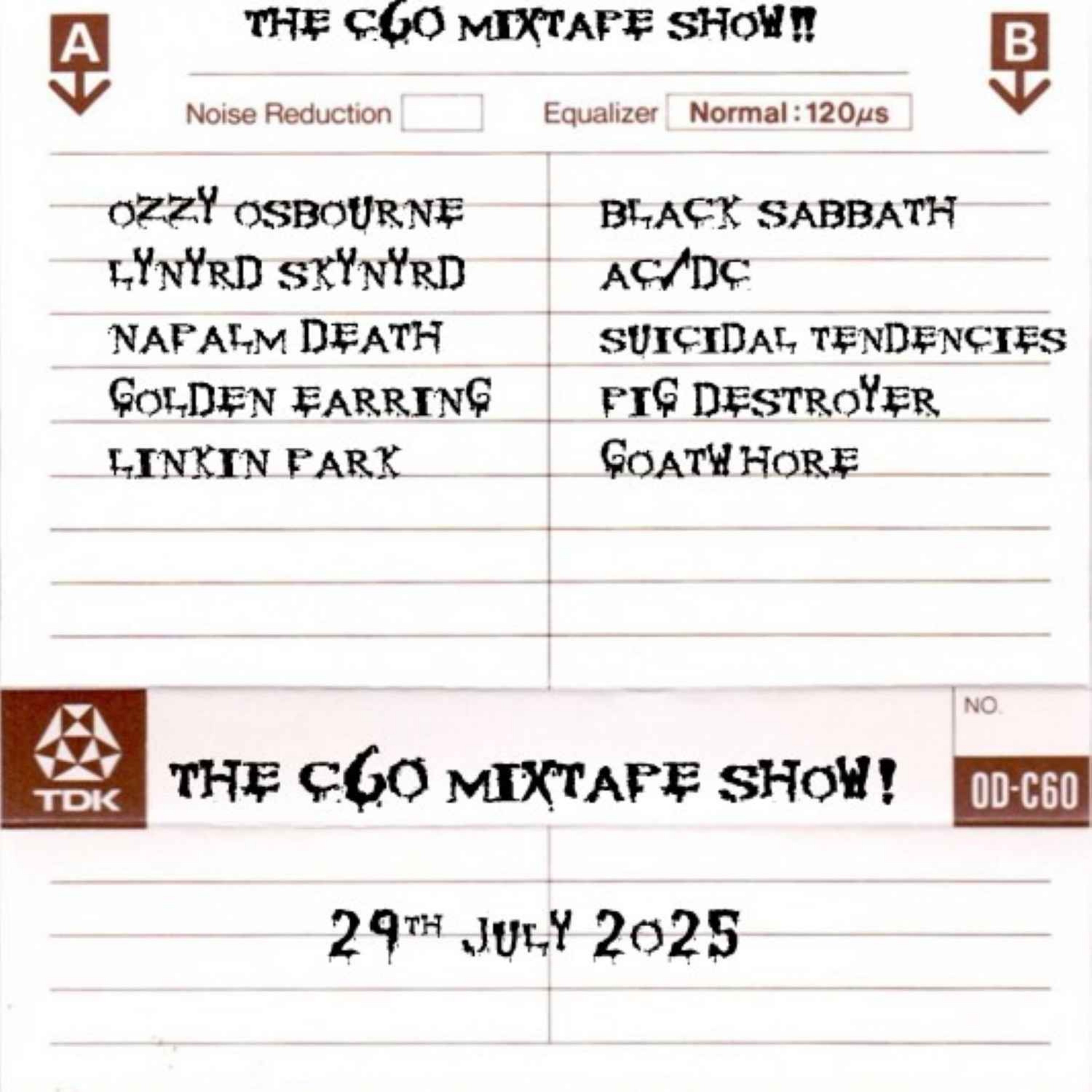 The C60 Mixtape Show 29th July 2025