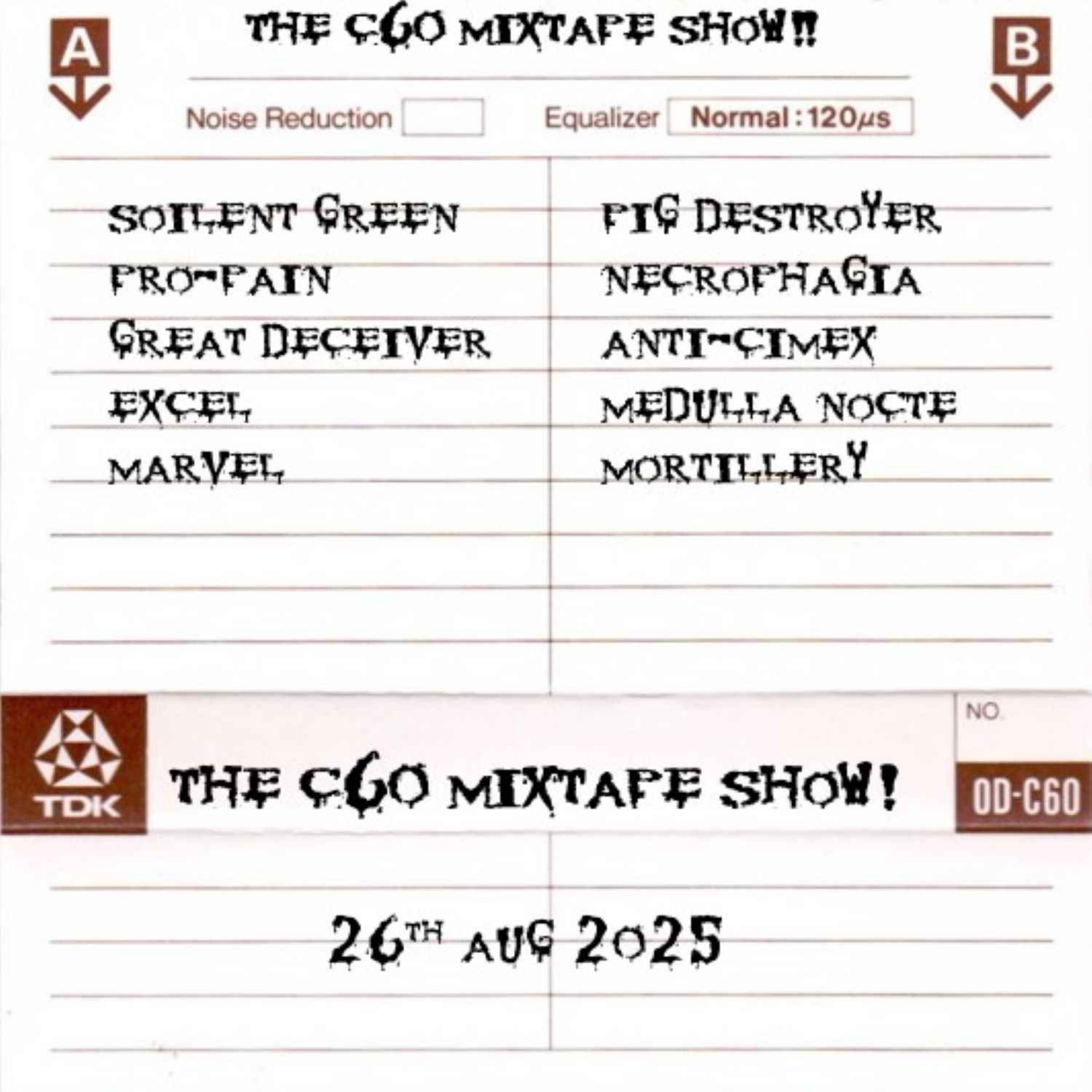 The C60 Mixtape Show 26th August 2025