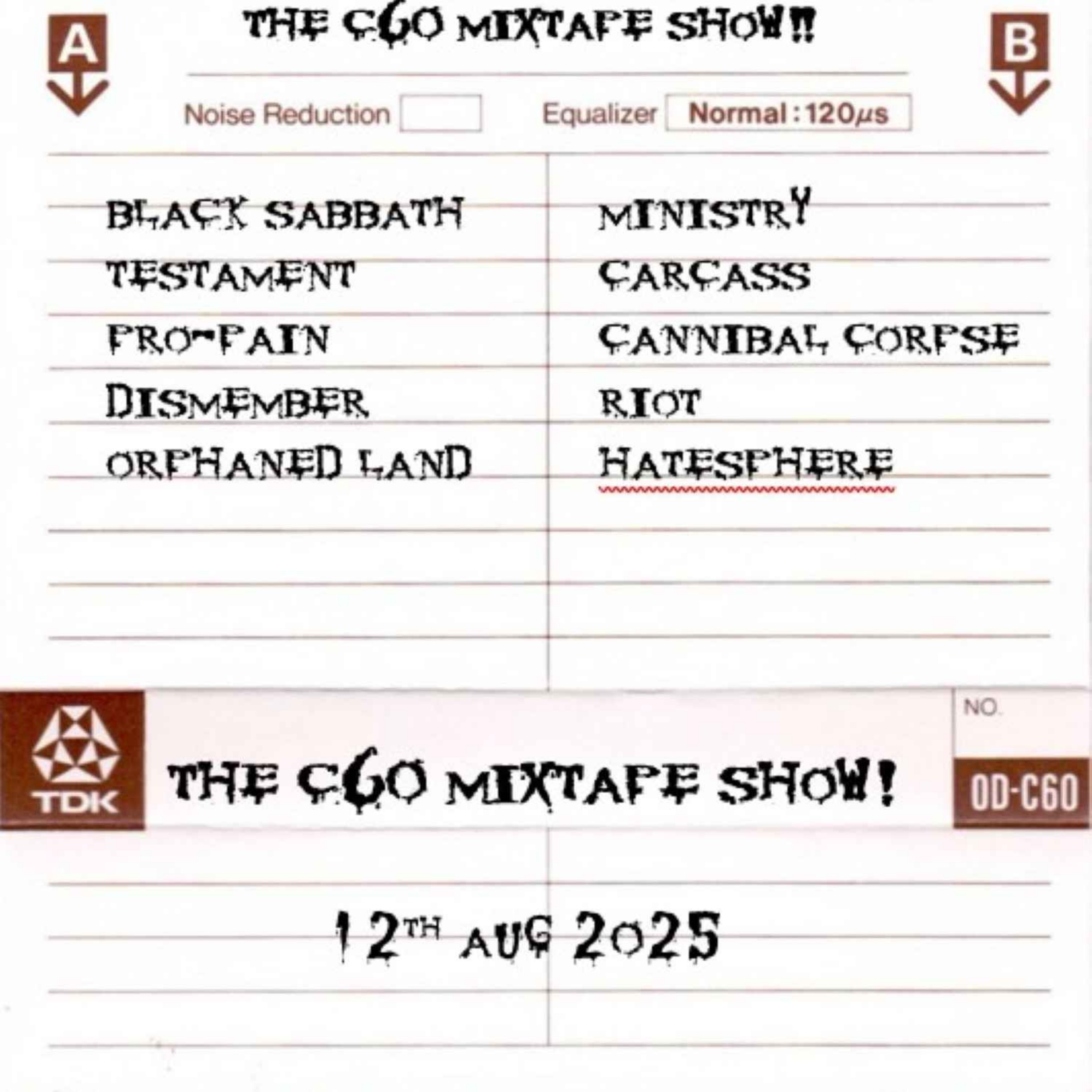 The C60 Mixtape Show 12th August 2025