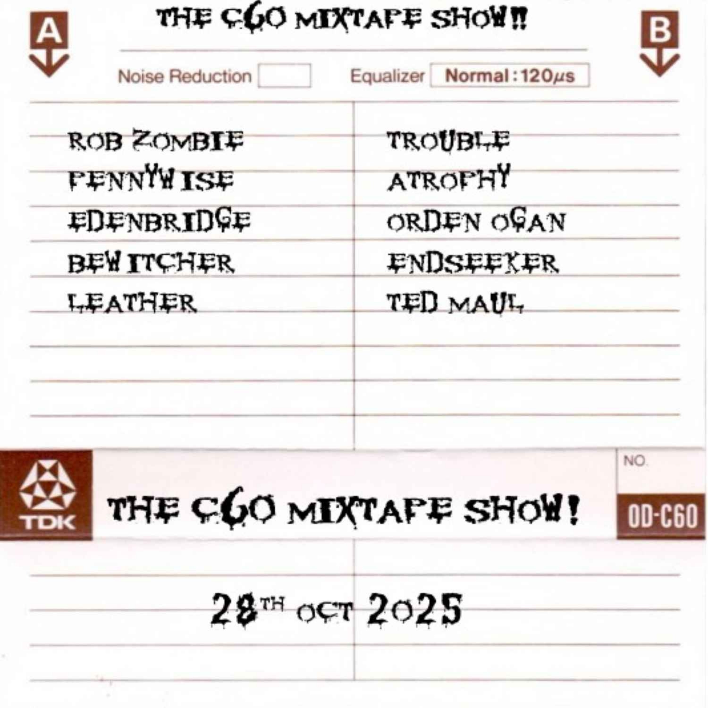The C60 Mixtape Show 28th October 2025