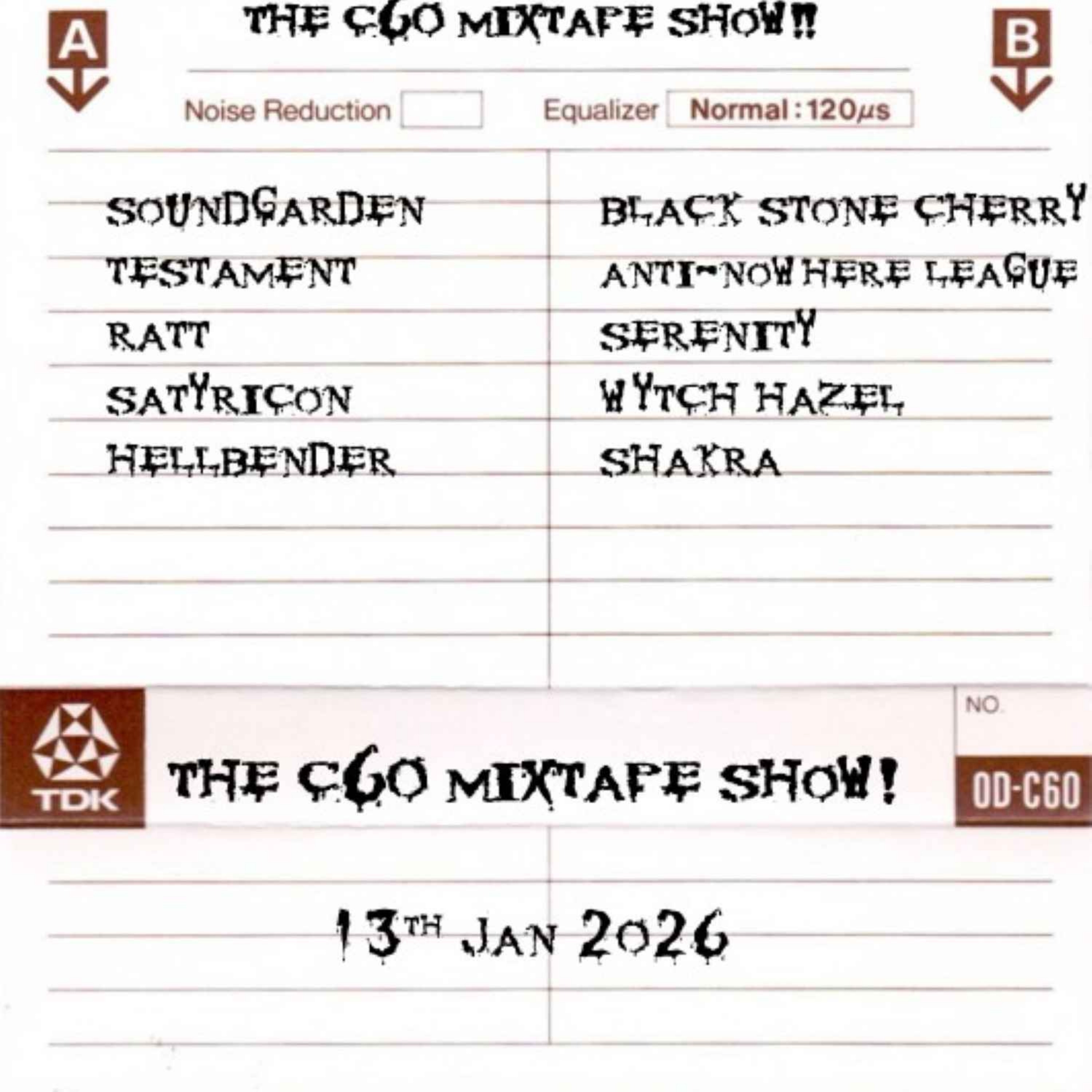 The C60 Mixtape Show 13th January 2026