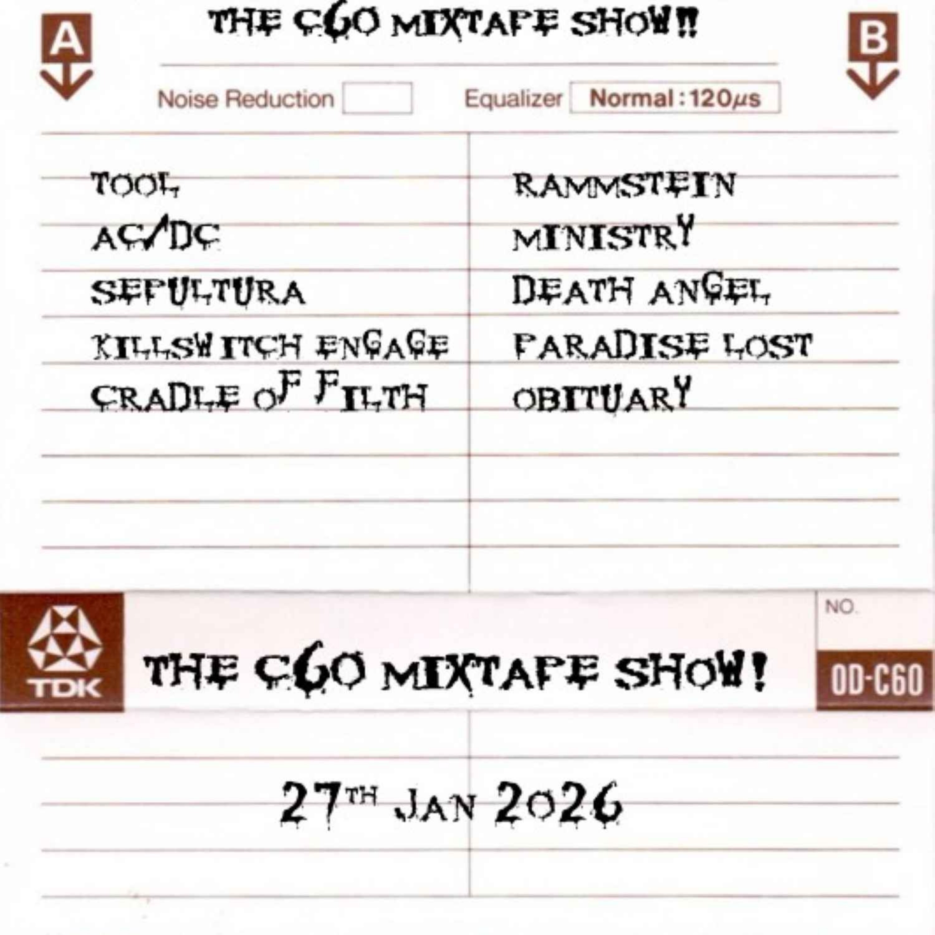 The C60 Mixtape Show 27th January 2026