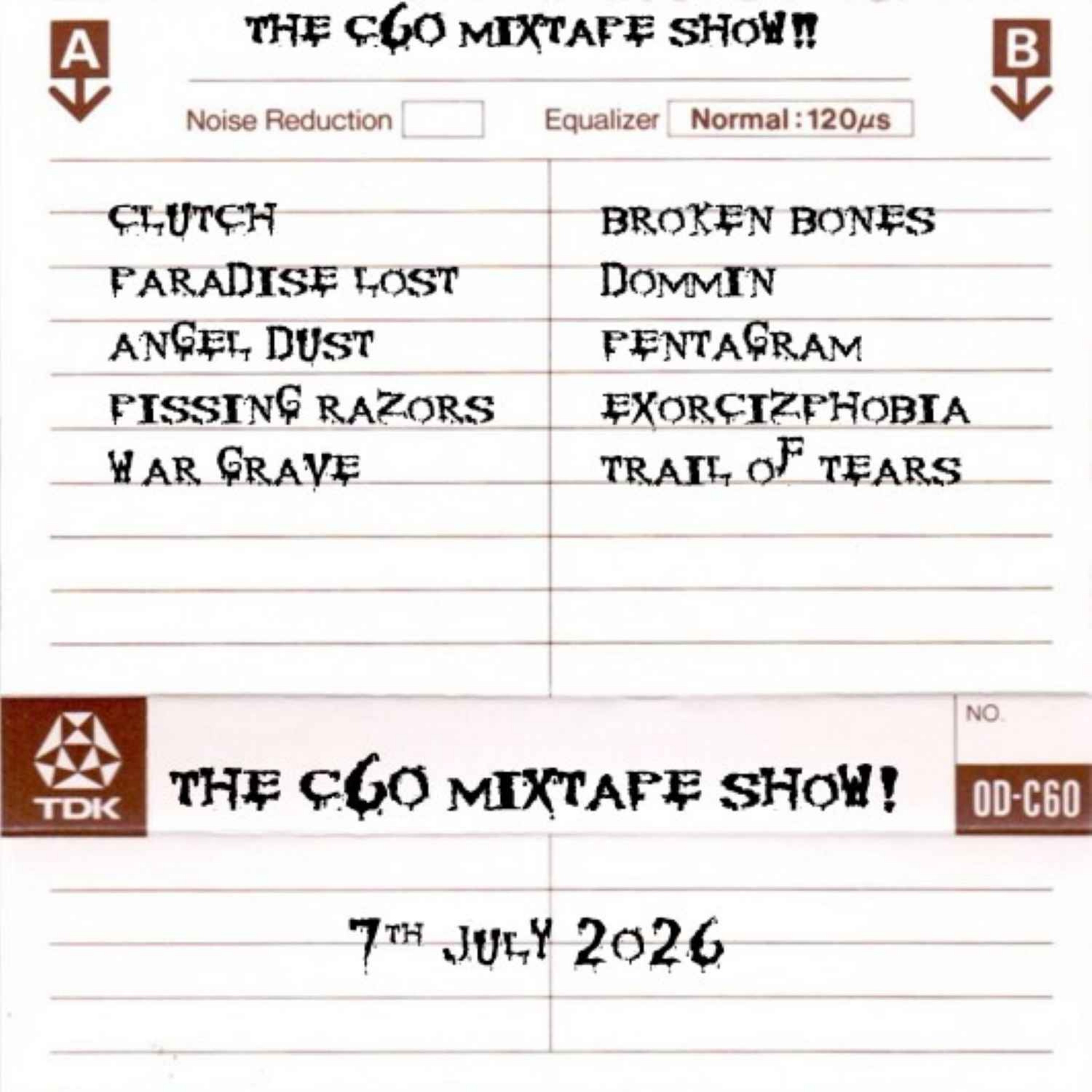 The C60 Mixtape Show 7th July 2026 episode artwork