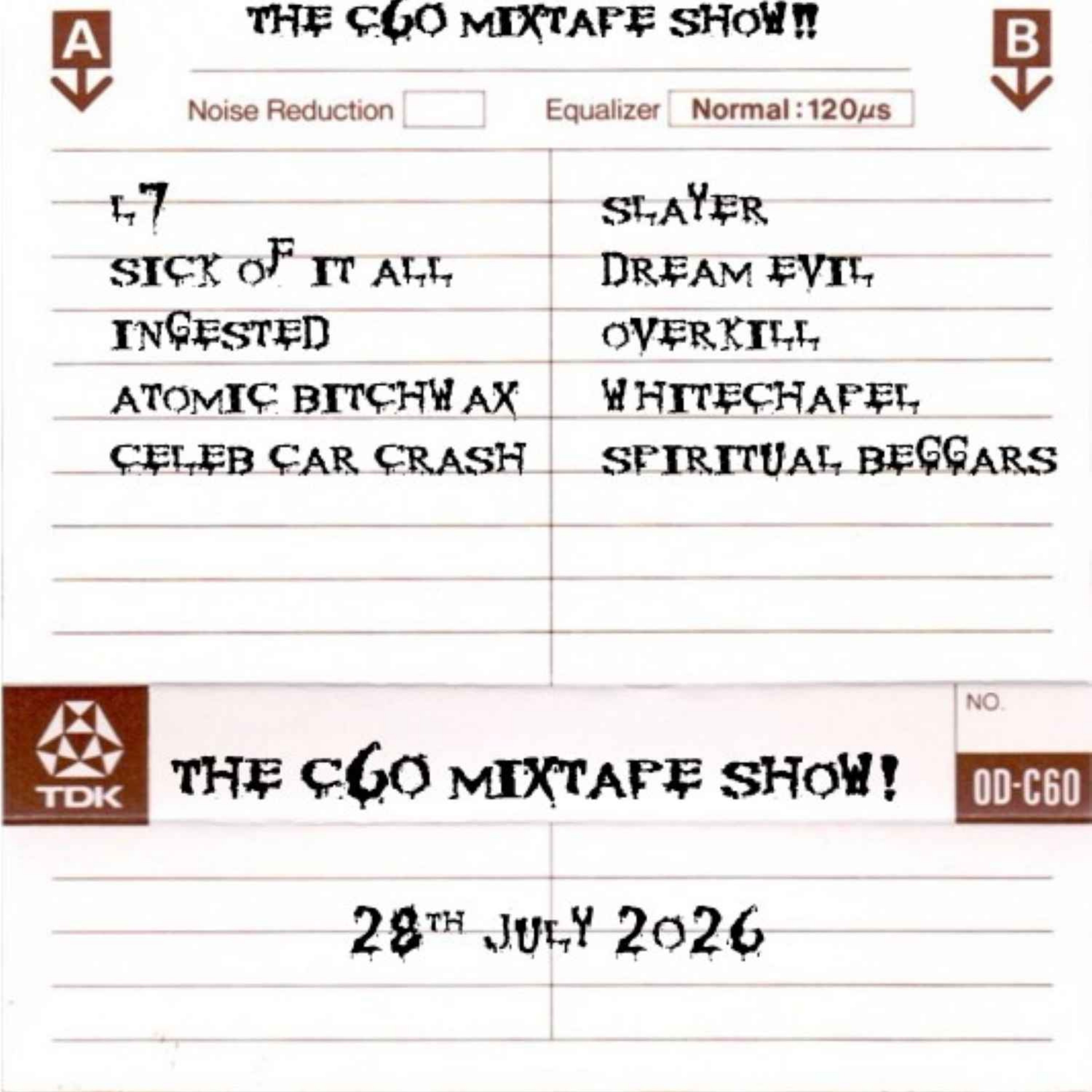 The C60 Mixtape Show 28th July 2026 episode artwork